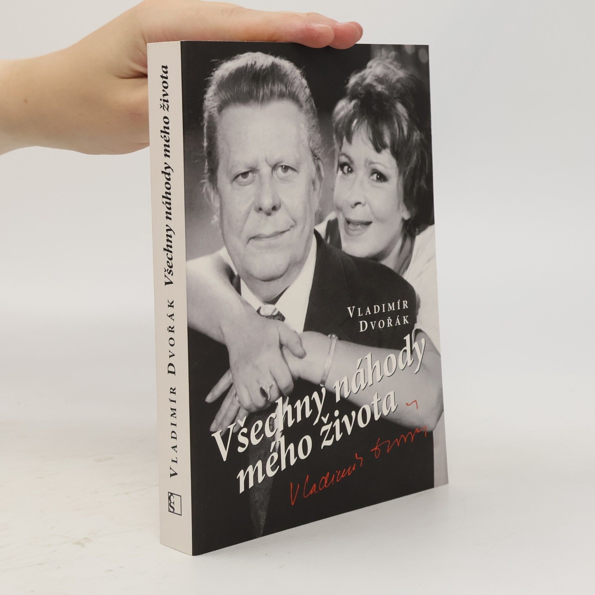 Vladimír Dvořák Všechny náhody mého života
