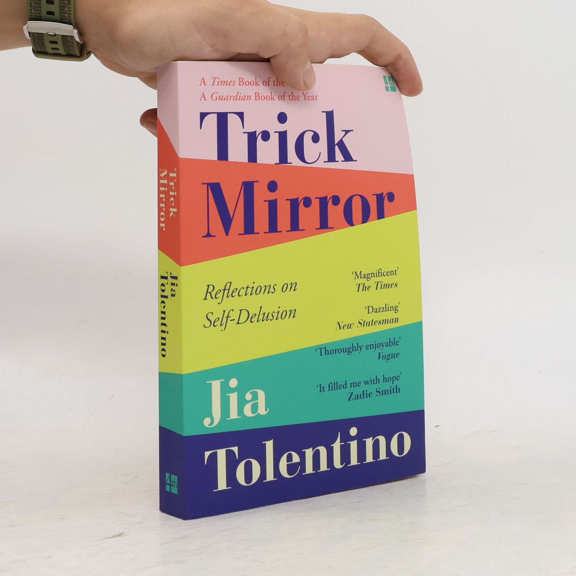 Jia Tolentino Trick mirror : Reflections on self-delusion