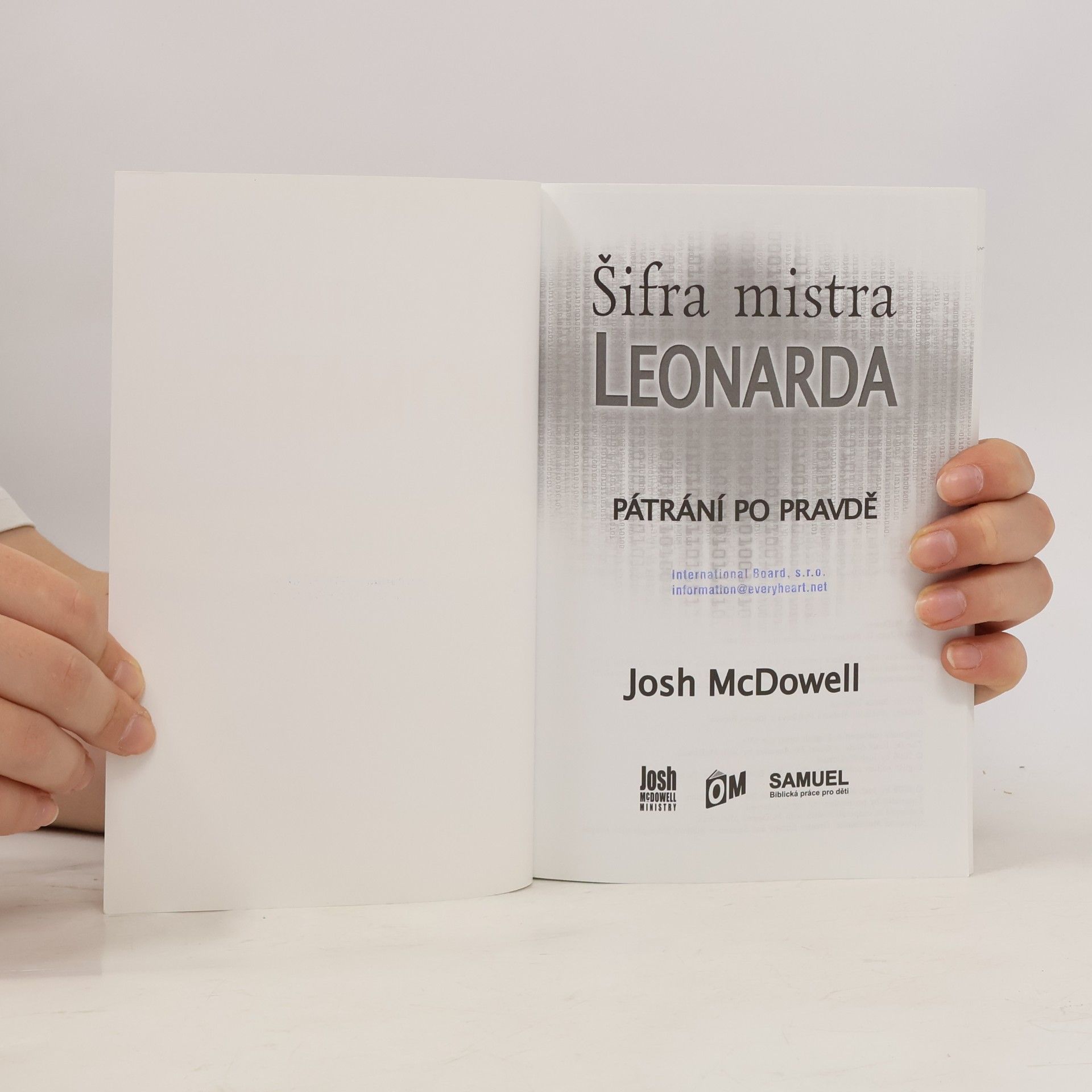 Josh Mac Dowell Šifra mistra Leonarda : pátrání po pravdě