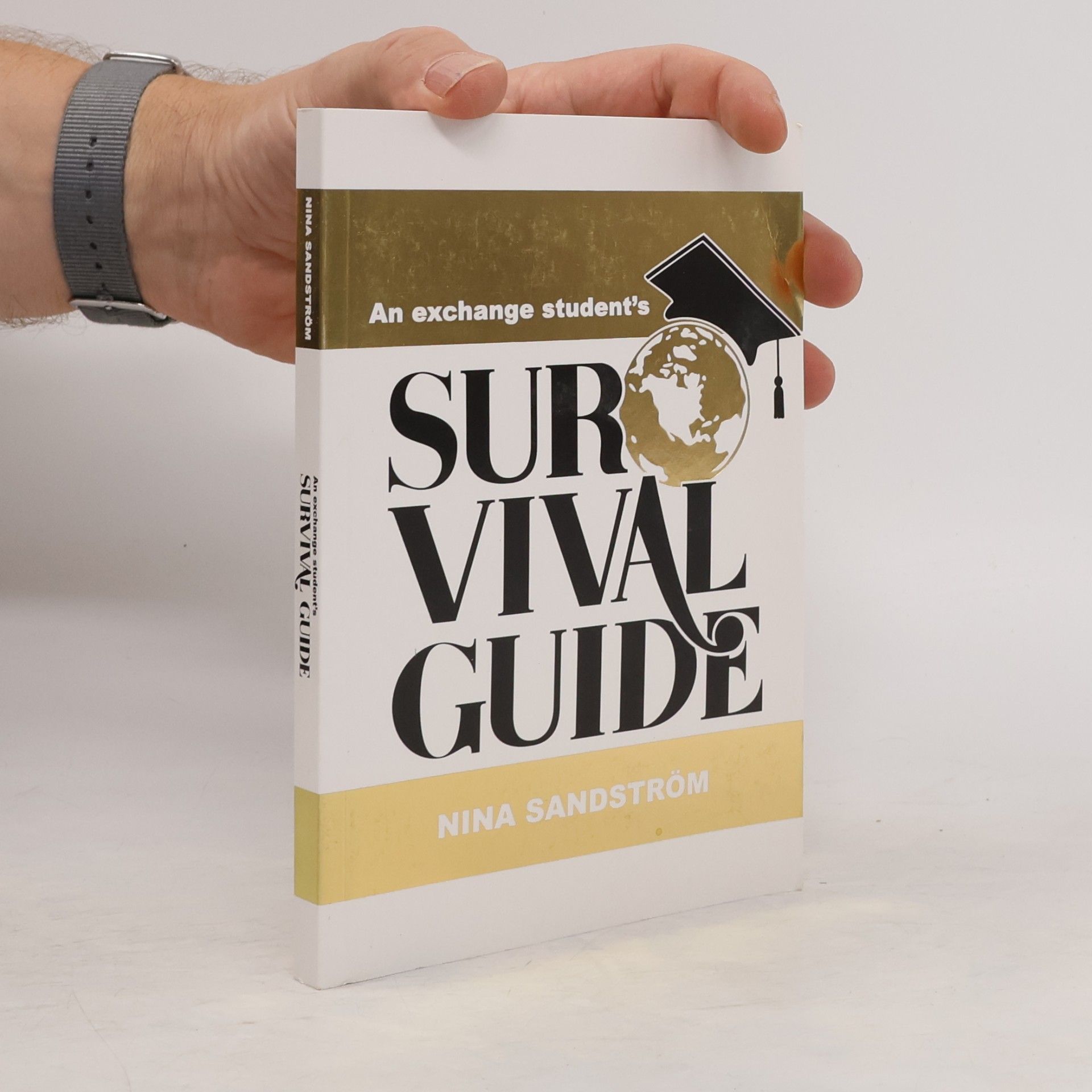 Nina Sandström An Exchange Student's Survival Guide