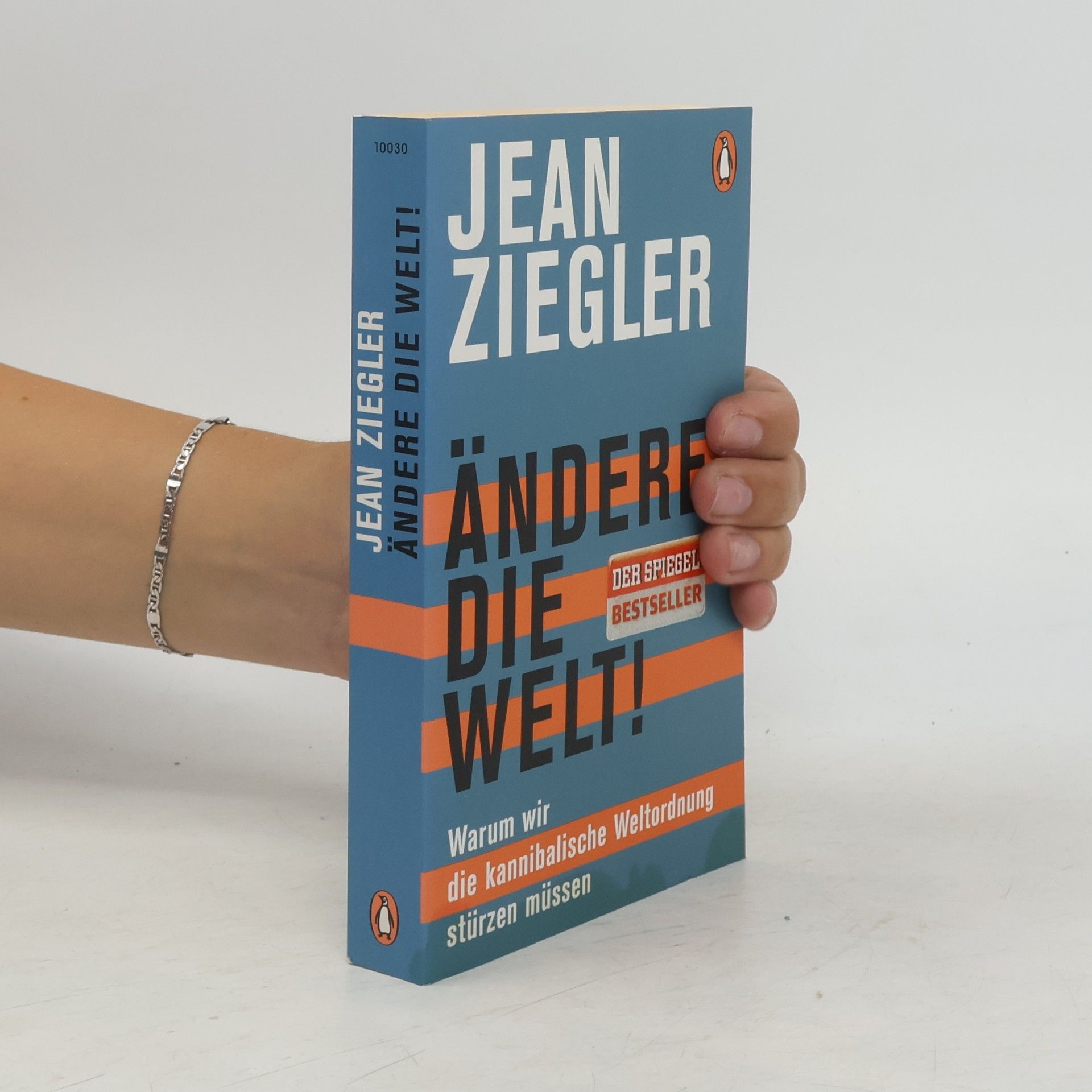 Jean Ziegler Ändere die Welt!