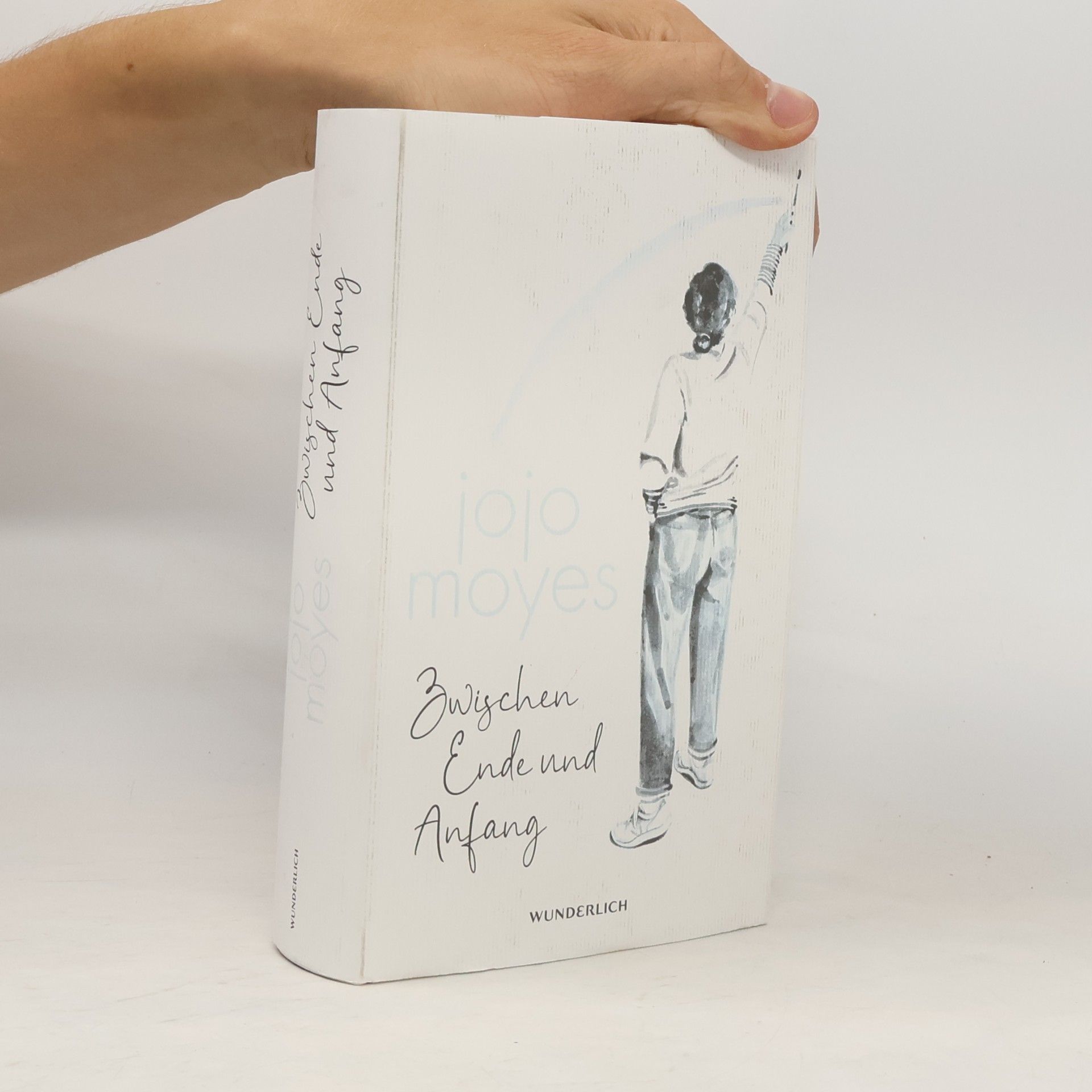 Jojo Moyes Zwischen Ende und Anfang. Roman