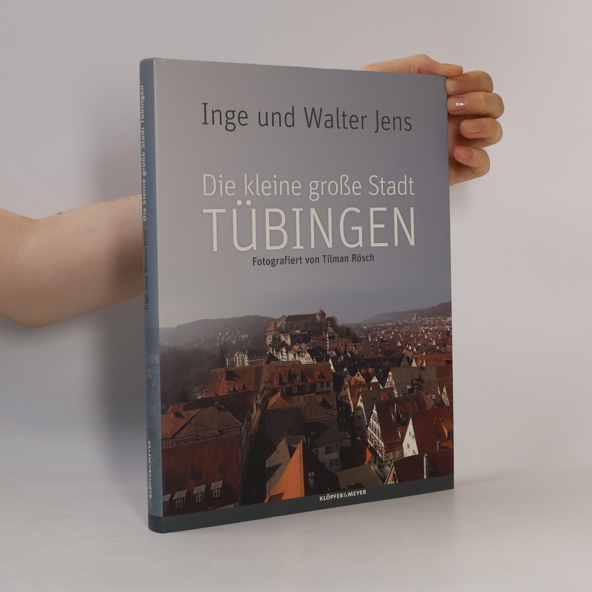 Walter Jens Die kleine große Stadt Tübingen