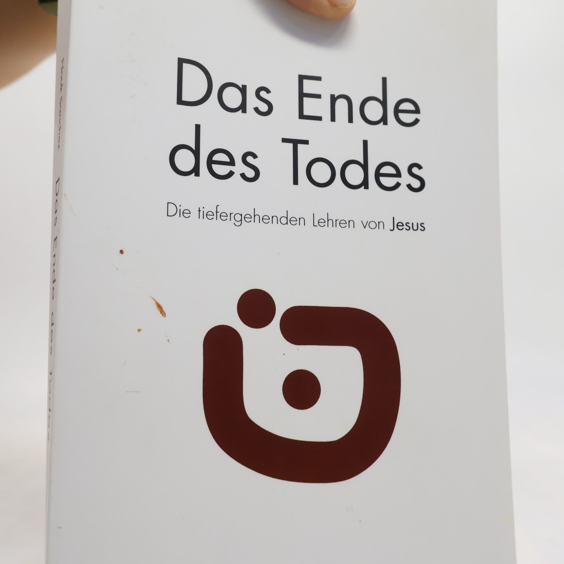Nouk Sanchez Das Ende des Todes - Die tiefergehenden Lehren von Jesus