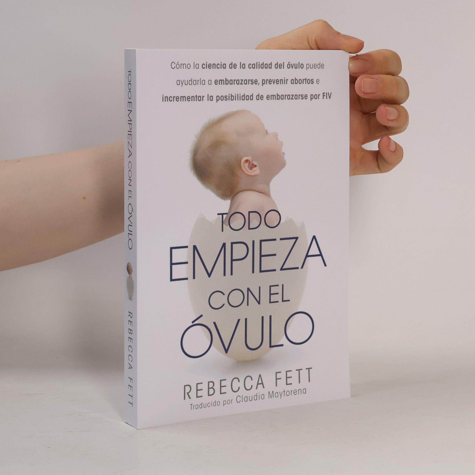 Rebecca Fett Todo Empieza Con El óvulo