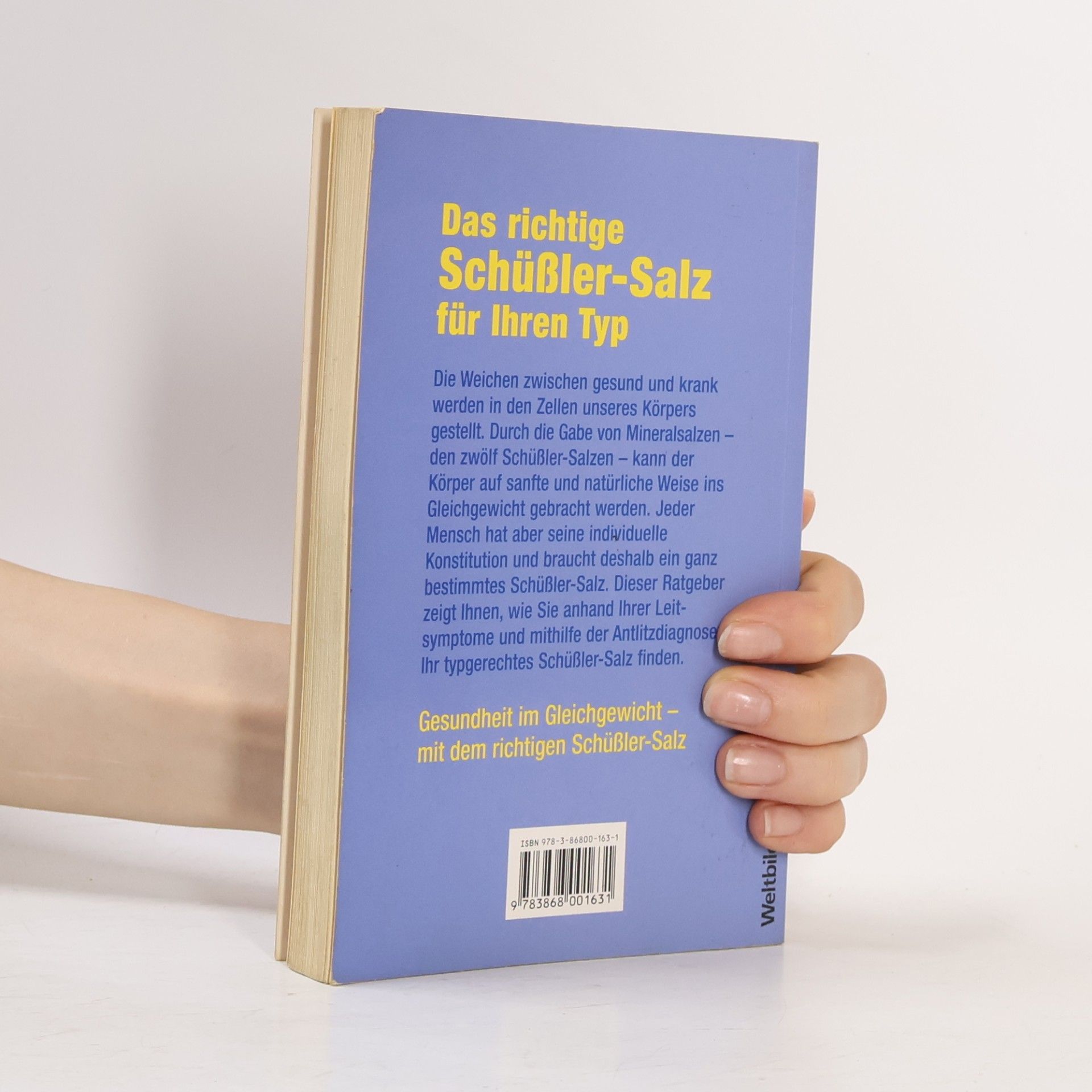 Marlene Weinmann Das richtige Schüßler-Salz für Ihren Typ