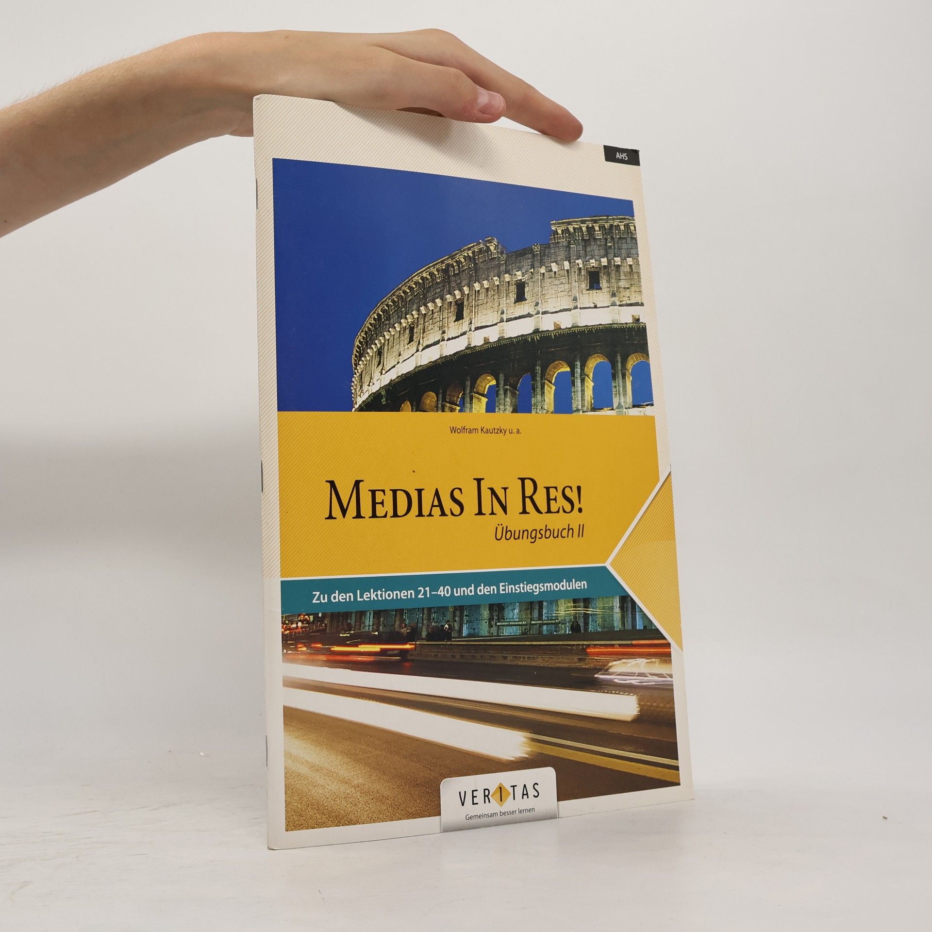 Michael Bauer Medias In Res! Übungsbuch II