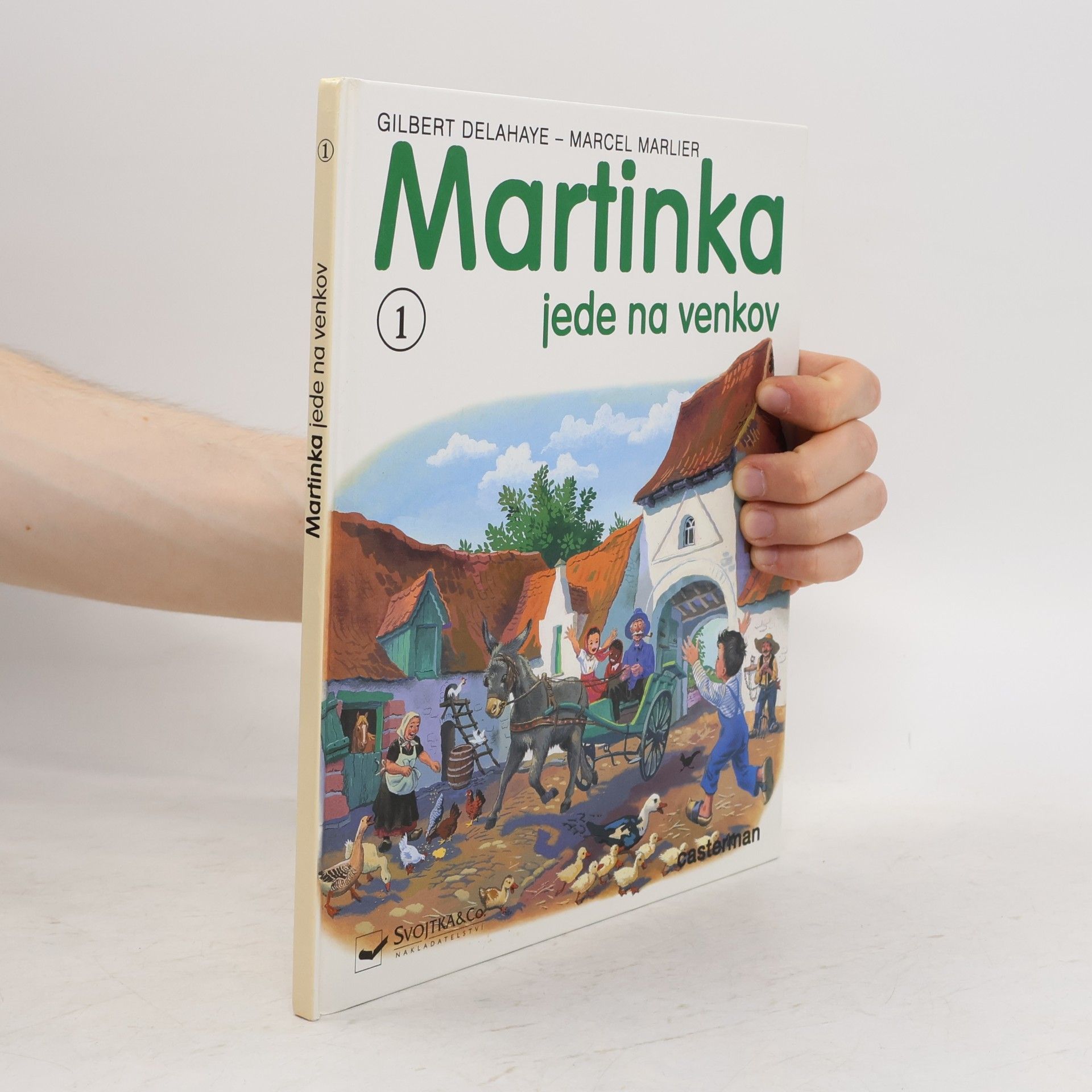 Gilbert Delahaye Martinka jede na venkov