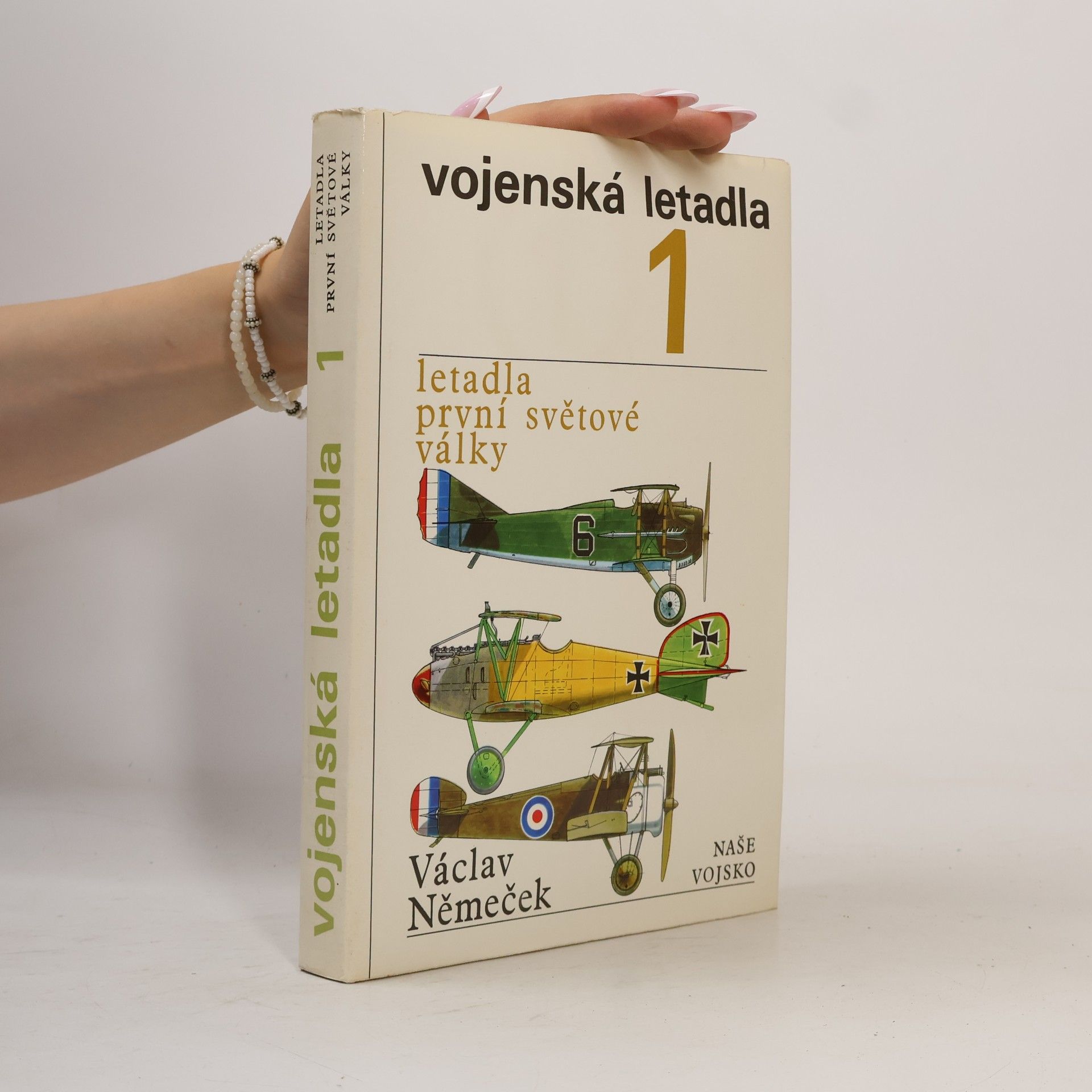 Václav Němeček Vojenská letadla 1. Letadla první světové války