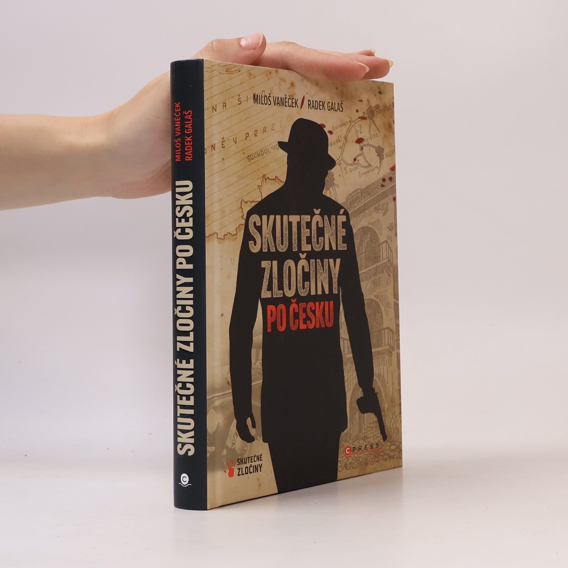 Vaněček Miloš Skutečné zločiny po Česku. mrazivý průvodce českým zločinem za posledních 100 let.
