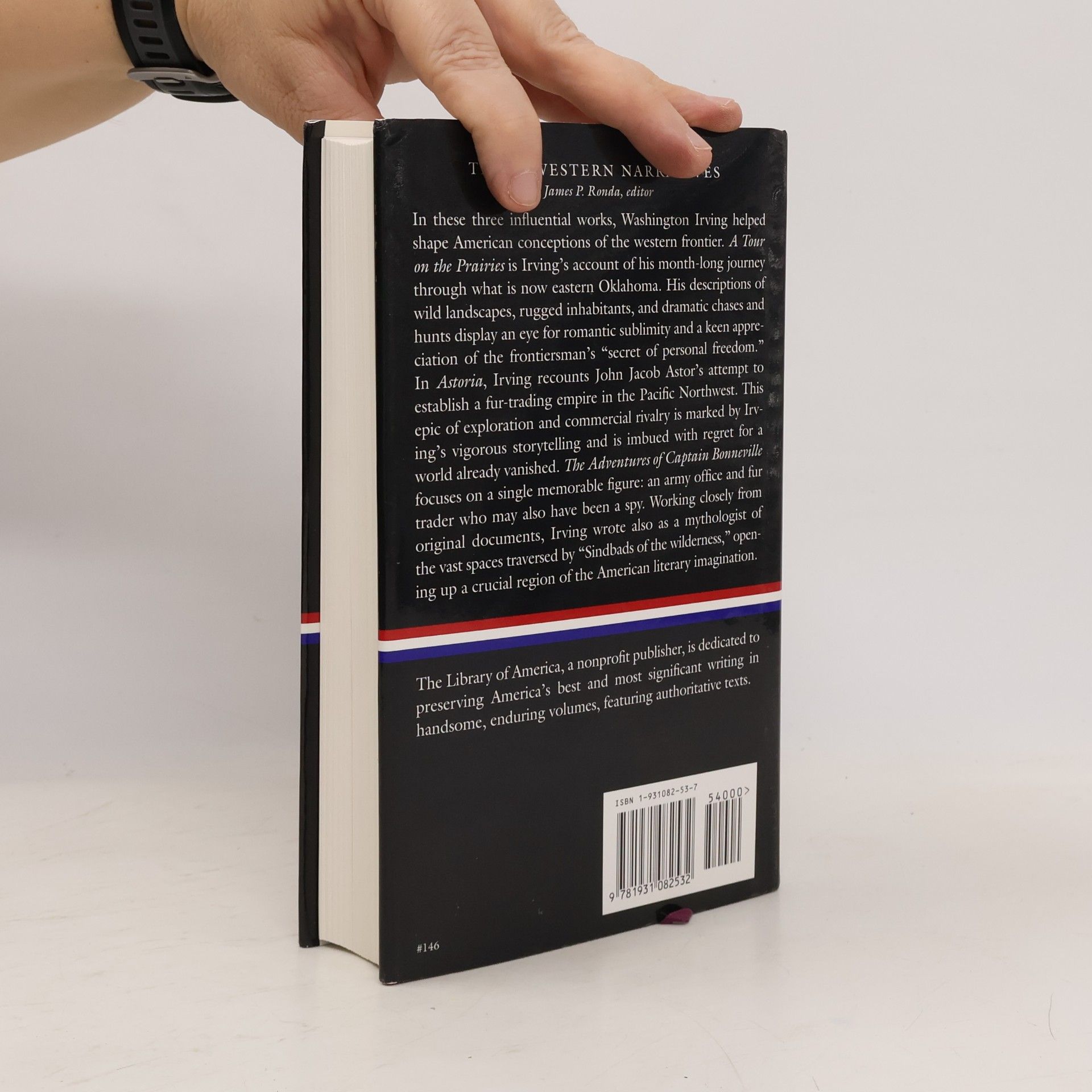Washington Irving Library of America - 146: Three Western Narratives