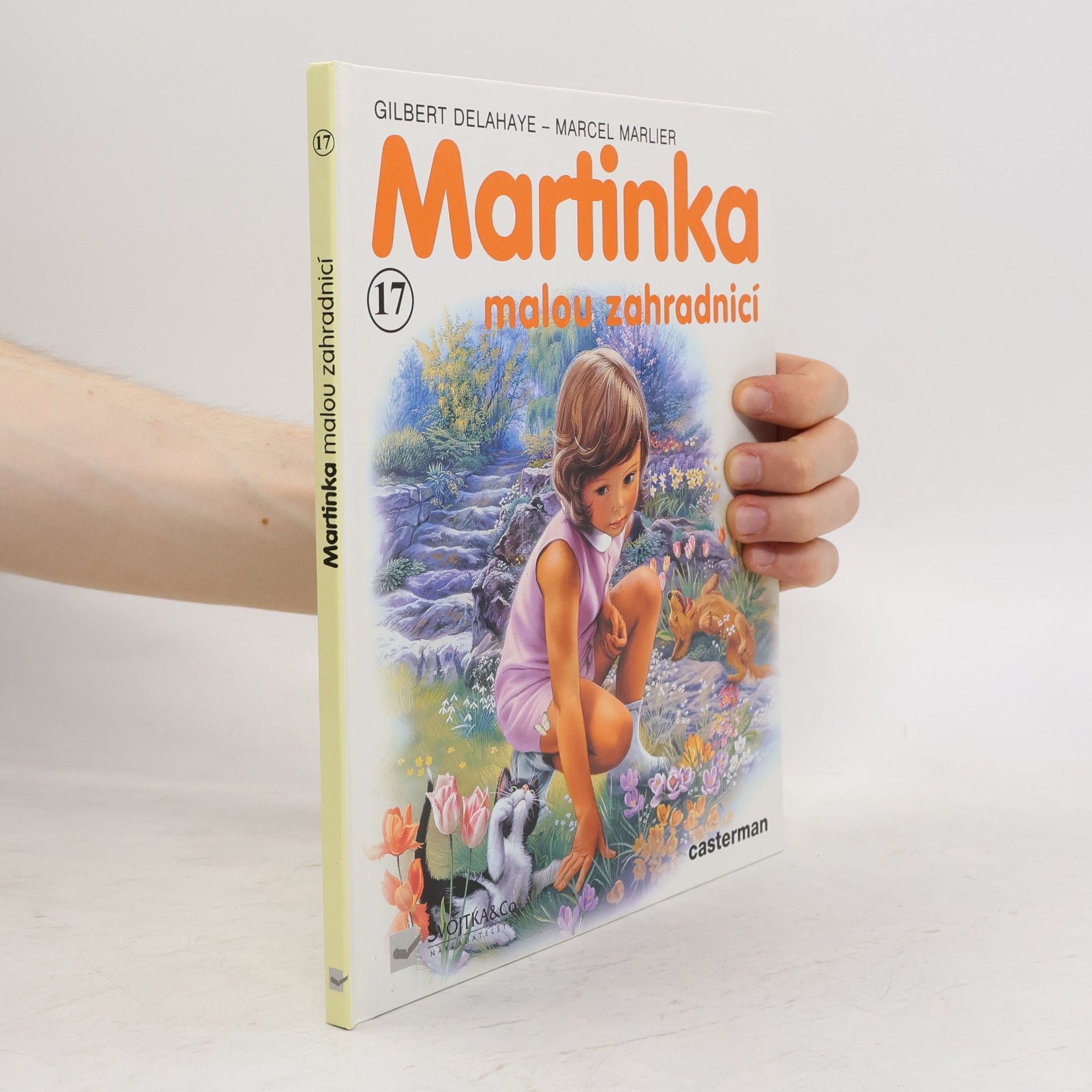 Gilbert Delahaye Martinka malou zahradnicí