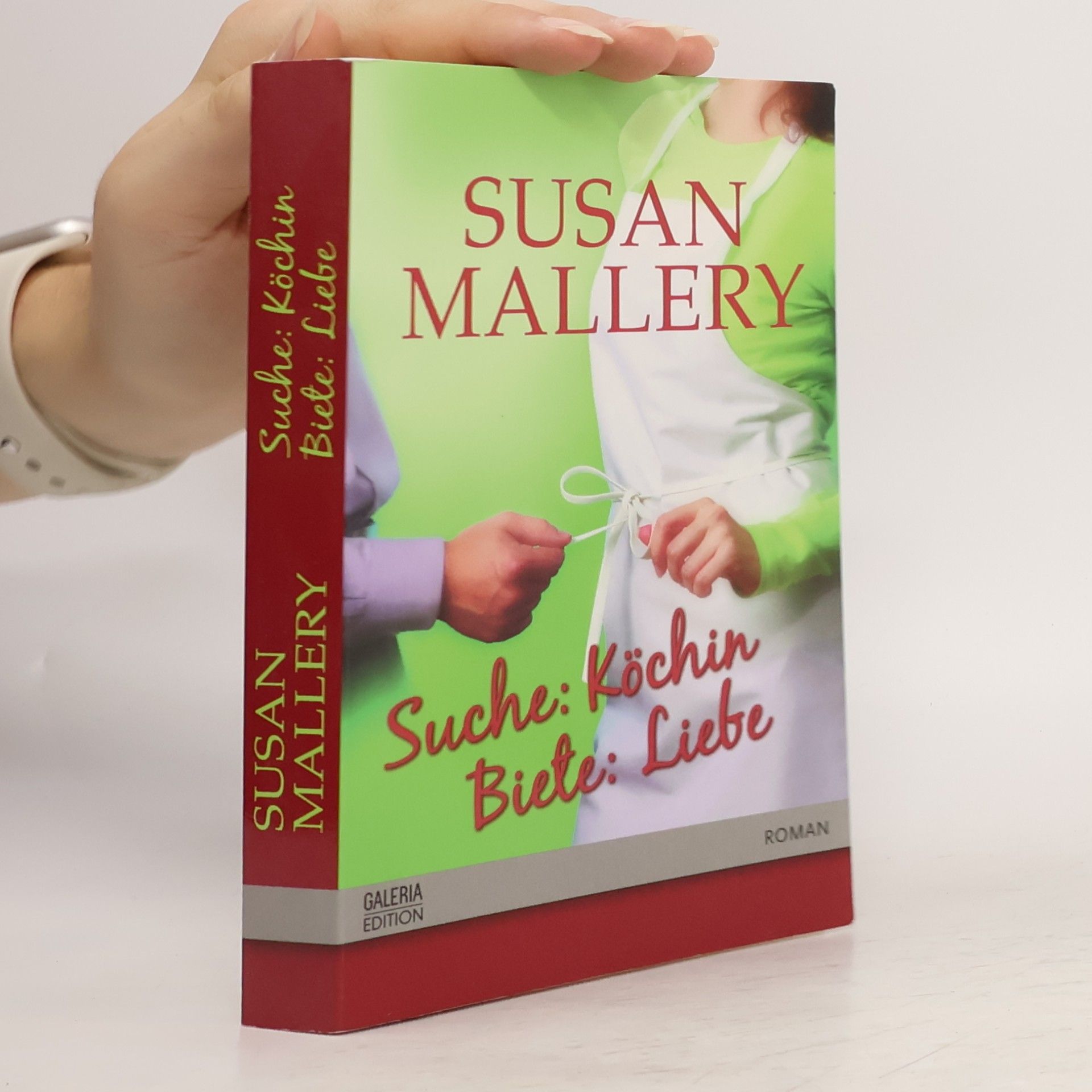 Susan Mallery Suche: Köchin, biete: Liebe