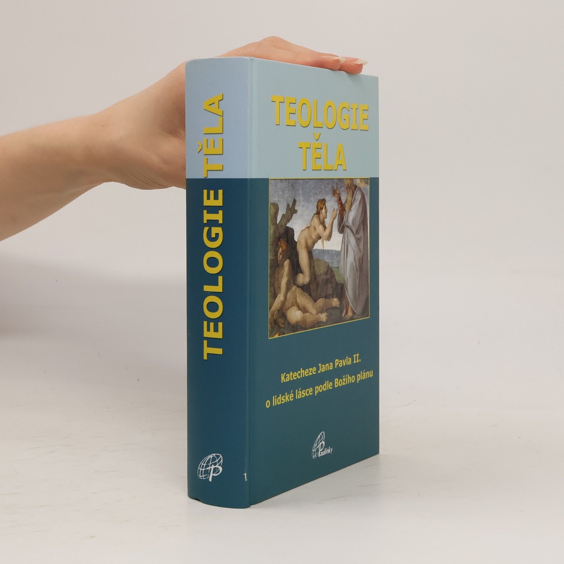 Karol Józef Wojtyła Teologie těla