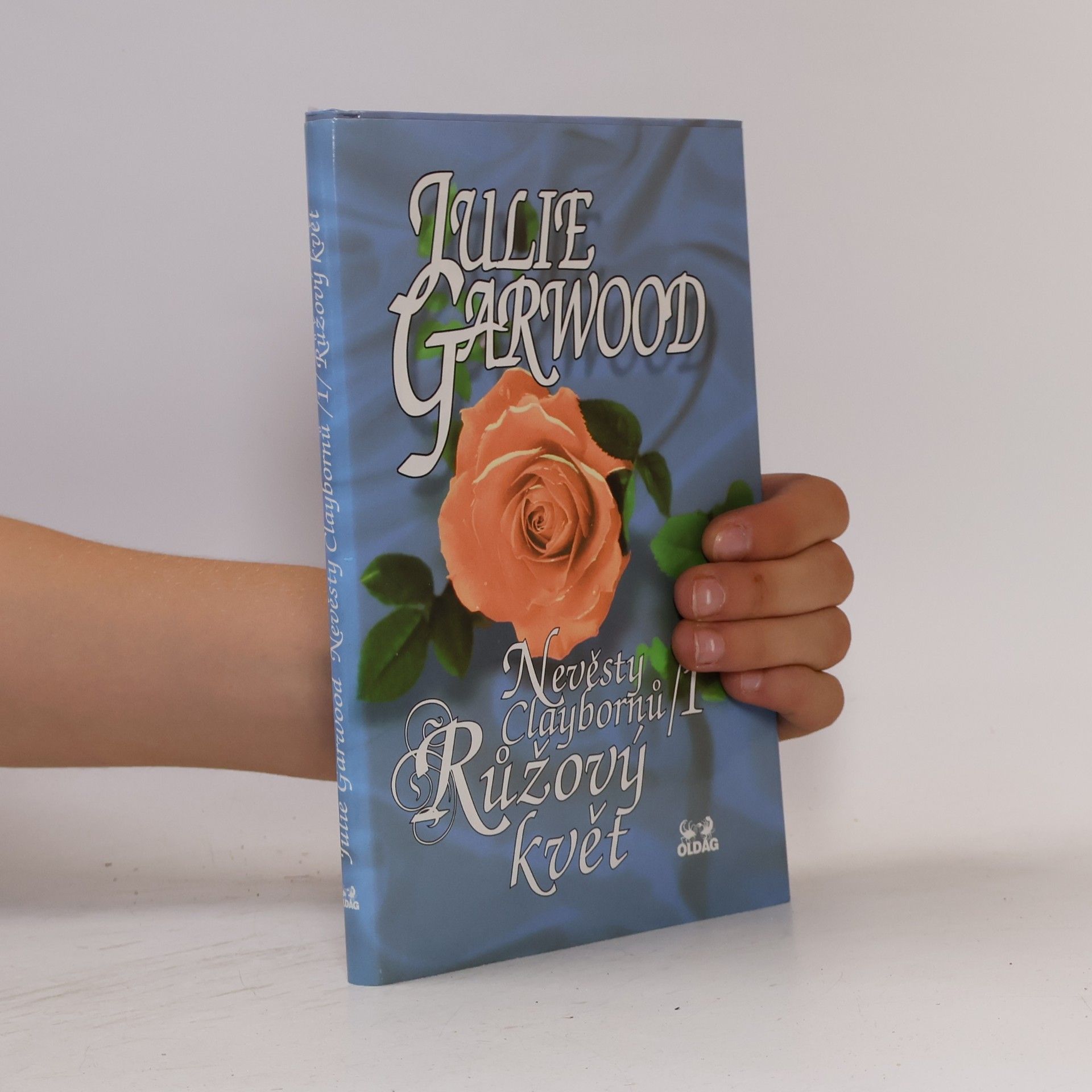 Julie Garwood Nevěsty Claybornů. 1, Růžový květ