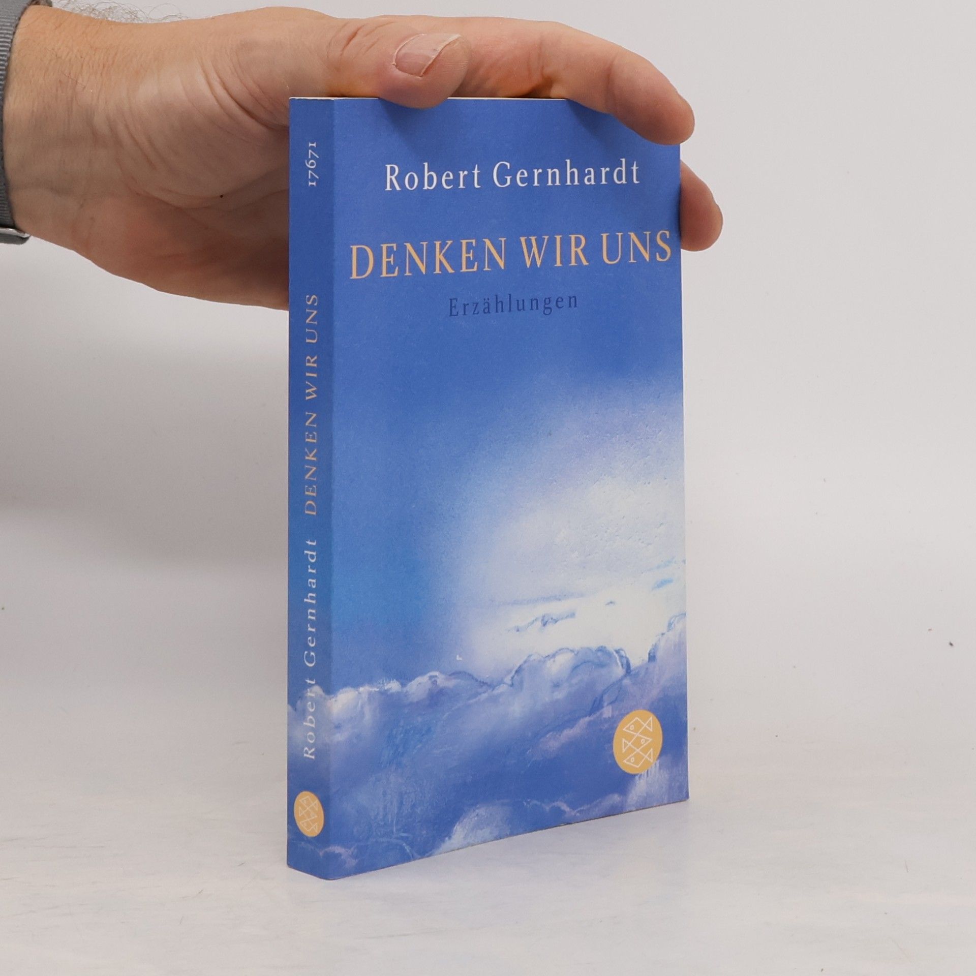 Robert Gernhardt Denken wir uns