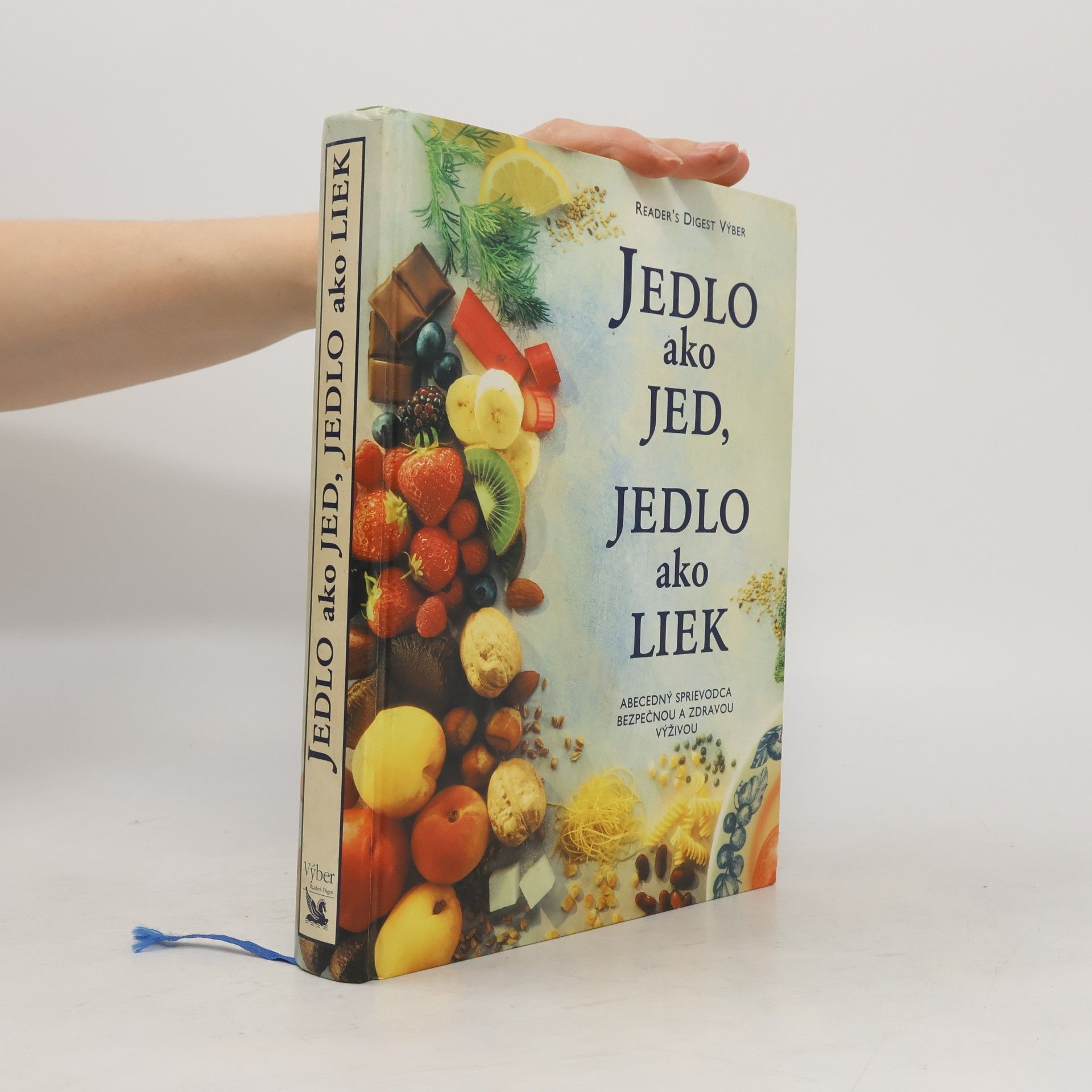 Collectif d'auteurs Jedlo ako jed, jedlo ako liek