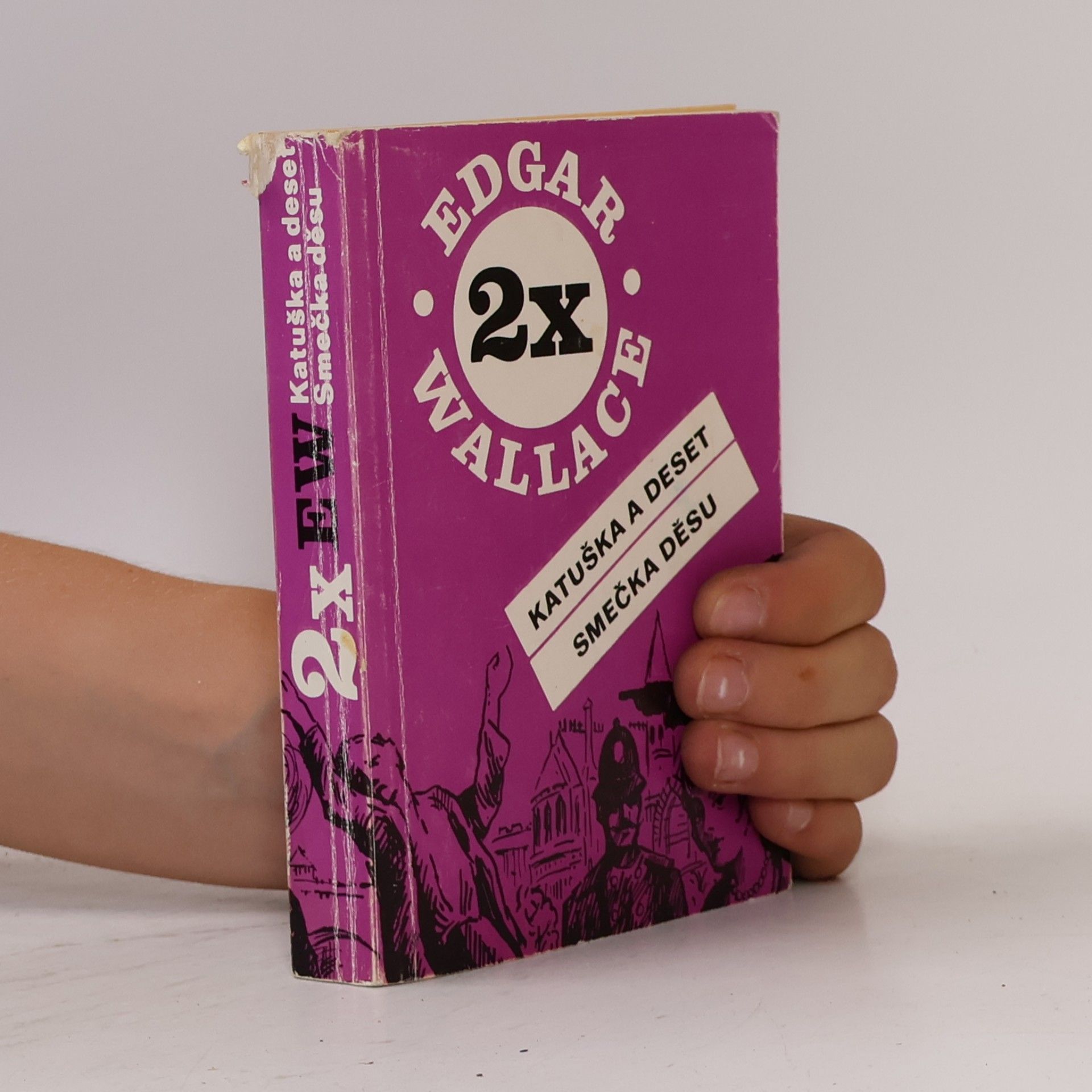 Edgar Wallace Katuška a deset. Smečka děsu