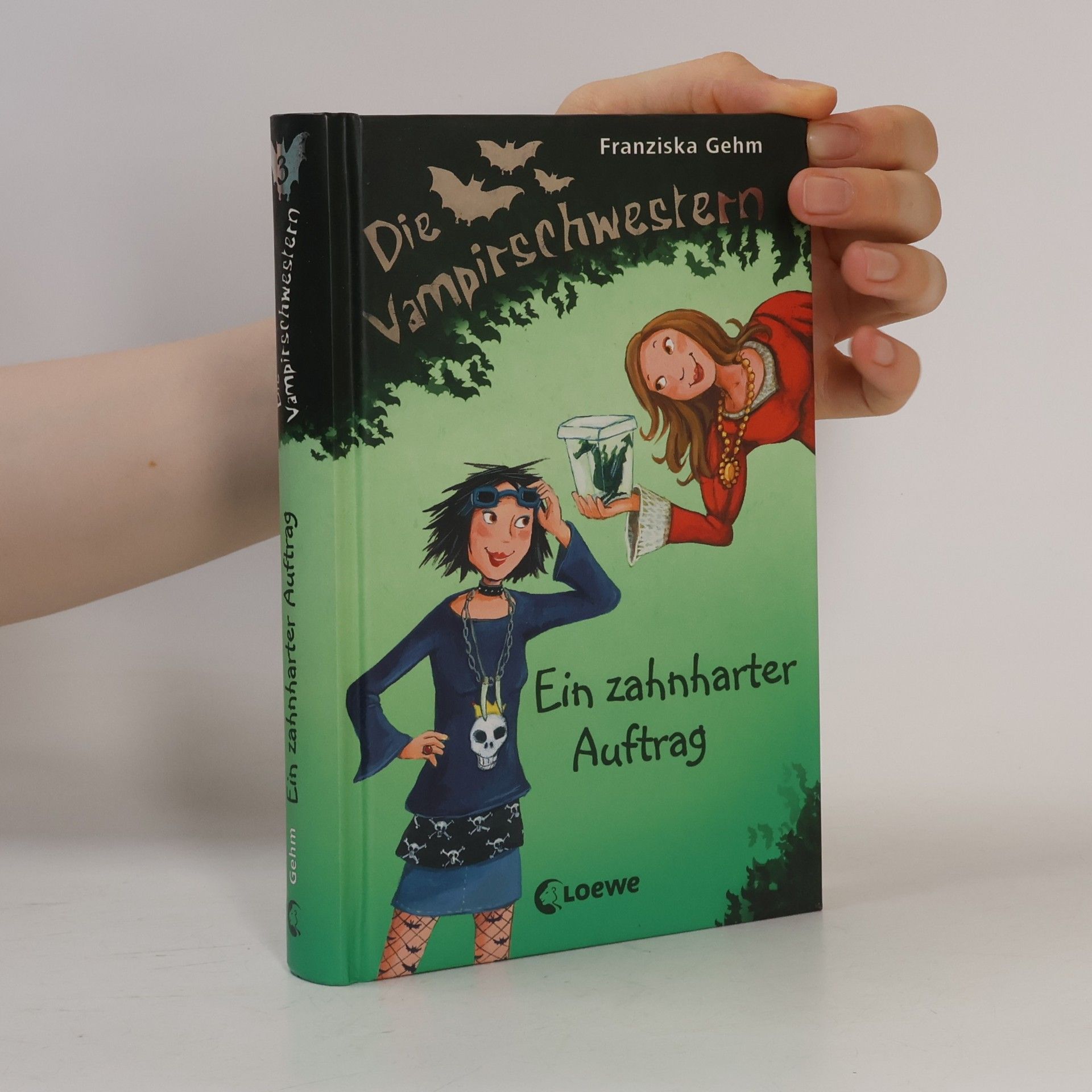 Franziska Gehm Die Vampirschwestern. Ein zahnharter Auftrag