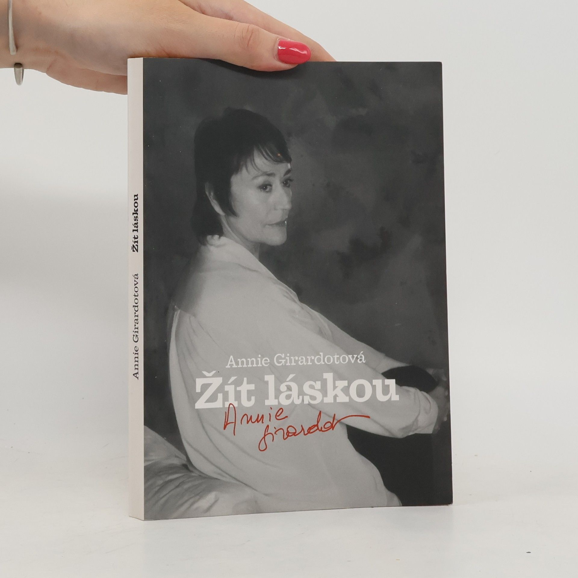 Annie Girardot Žít láskou