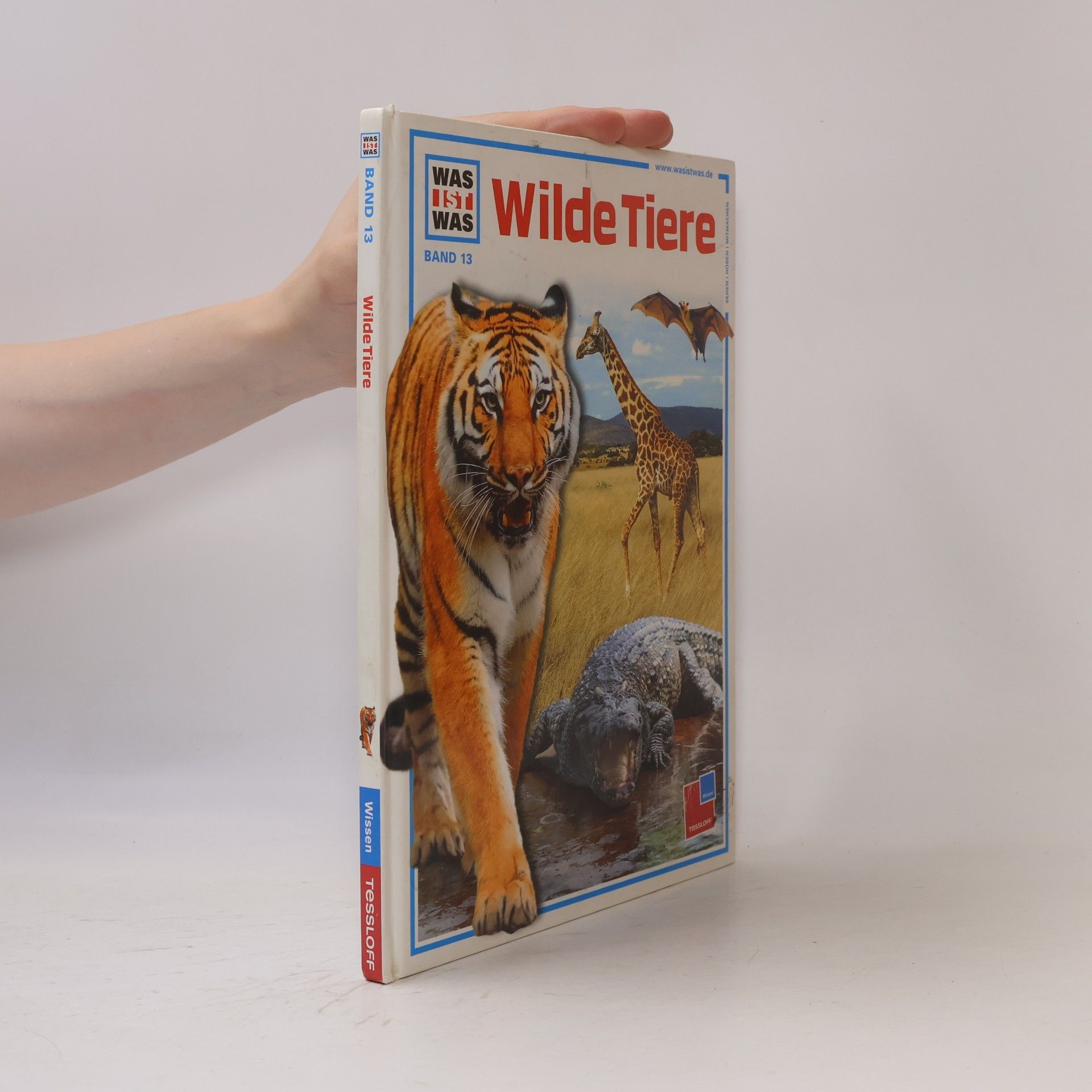 Gerd Hartmann Was ist was. Band 13. Wilde Tiere