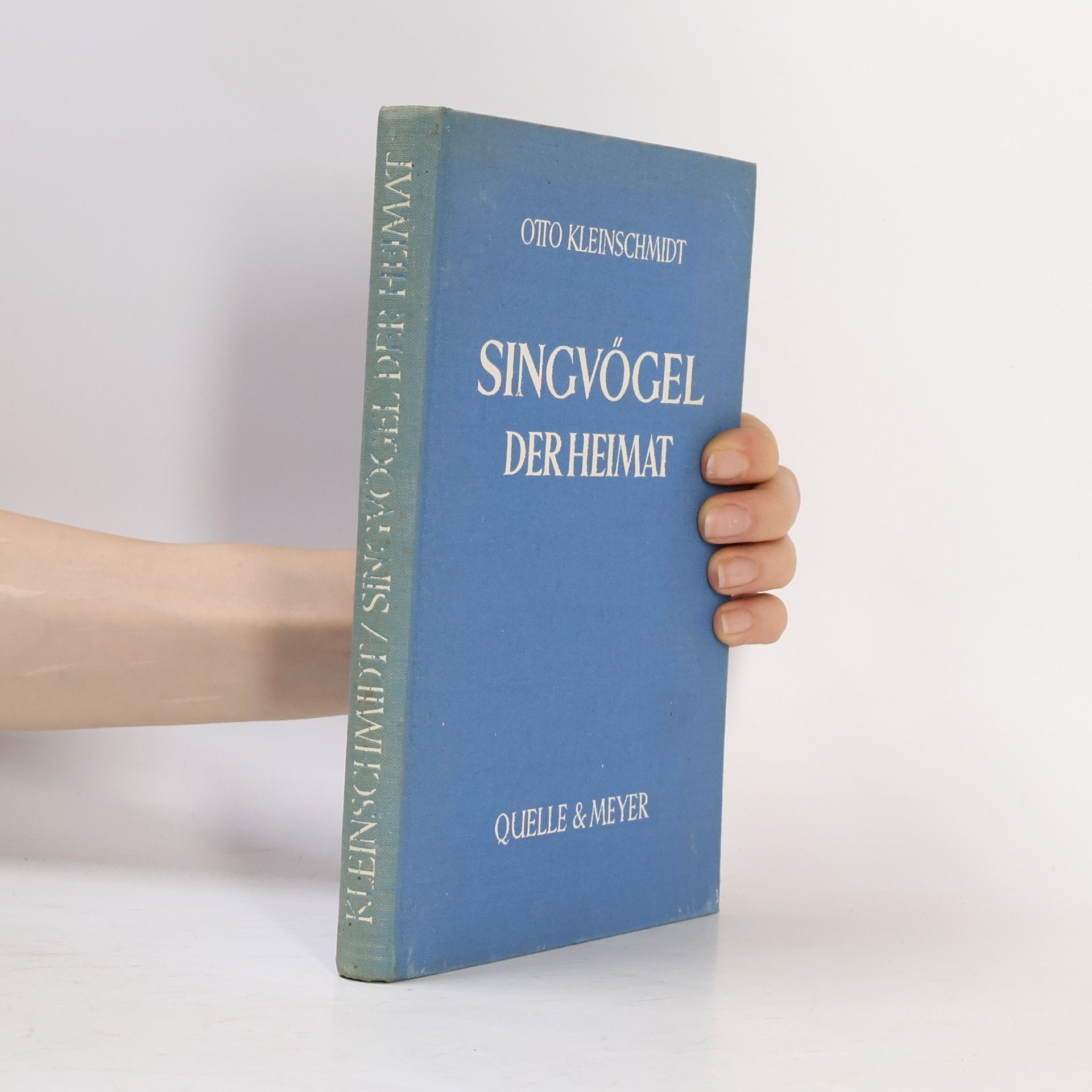 Otto Kleinschmidt Singvögel der Heimat