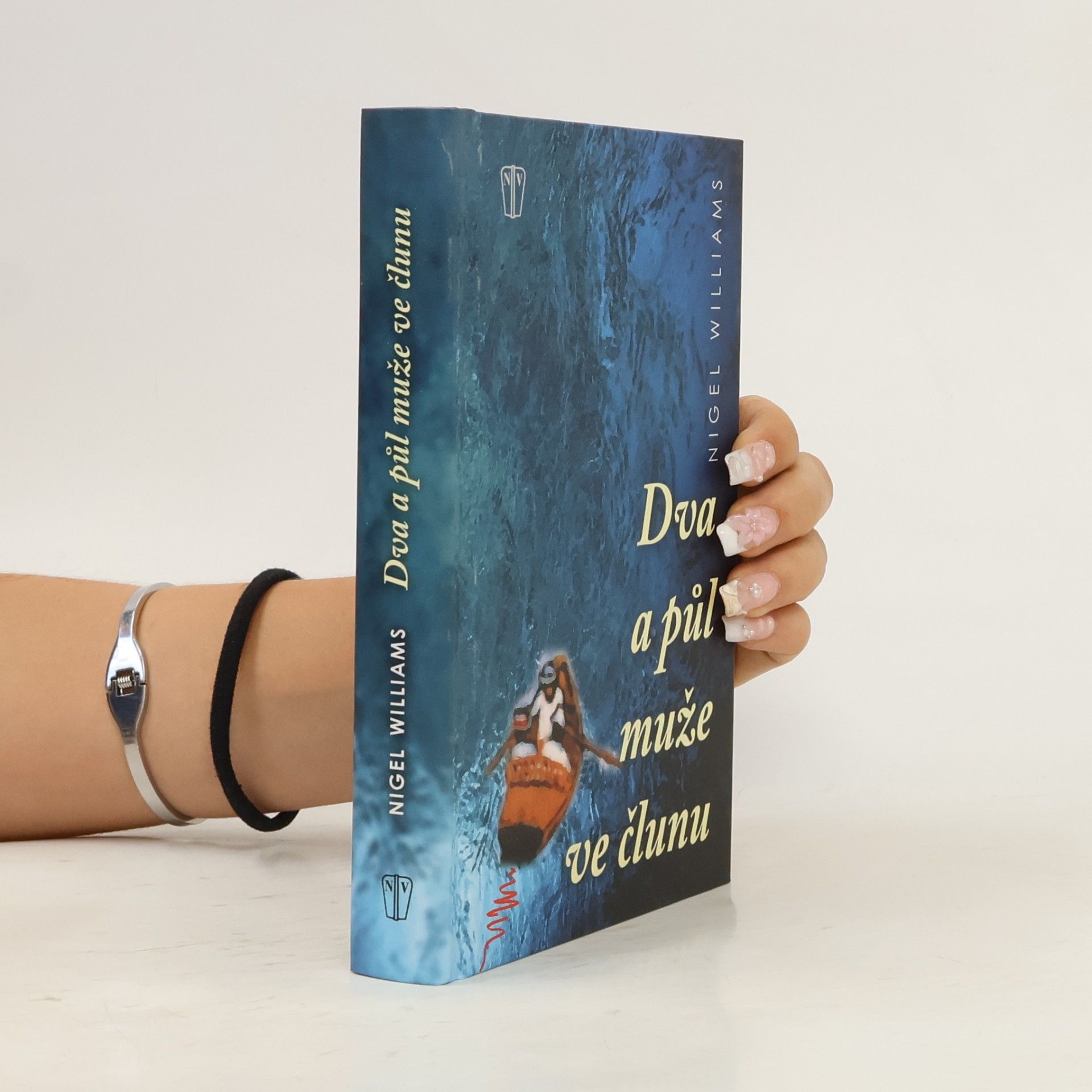 Nigel Williams Dva a půl muže ve člunu
