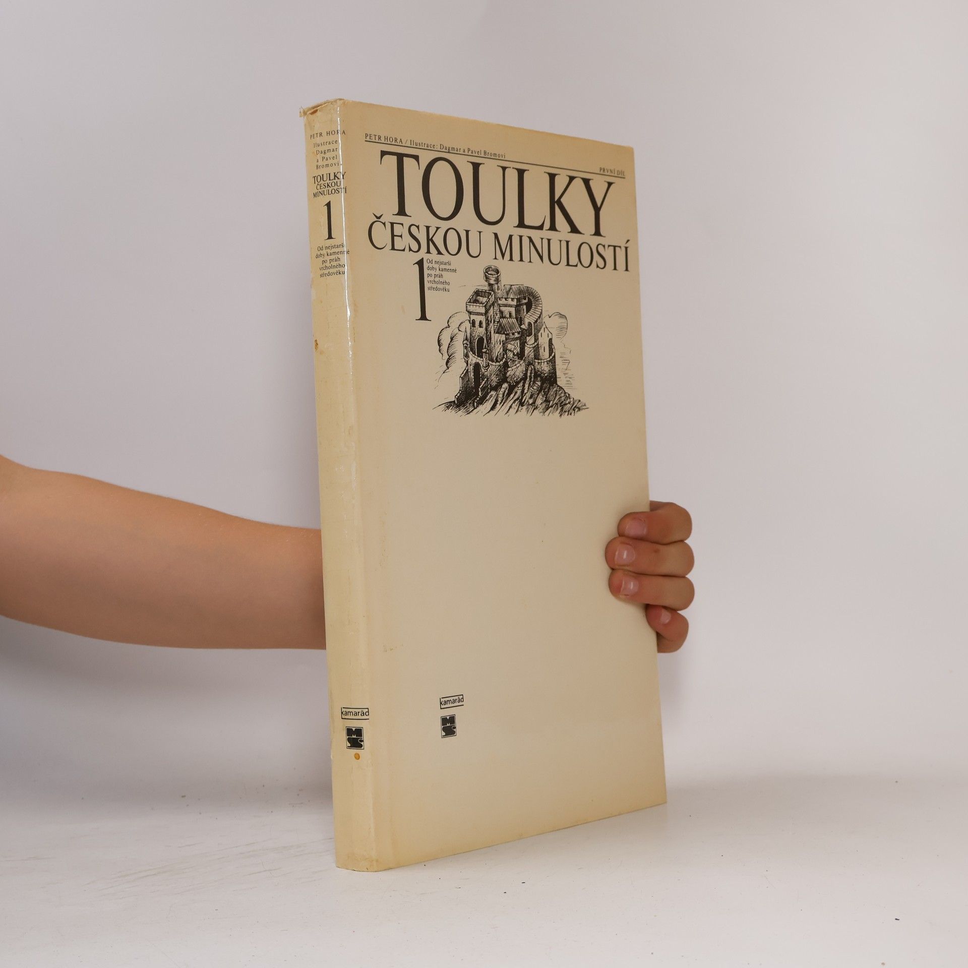 Petr Hořejš Toulky českou minulostí 1