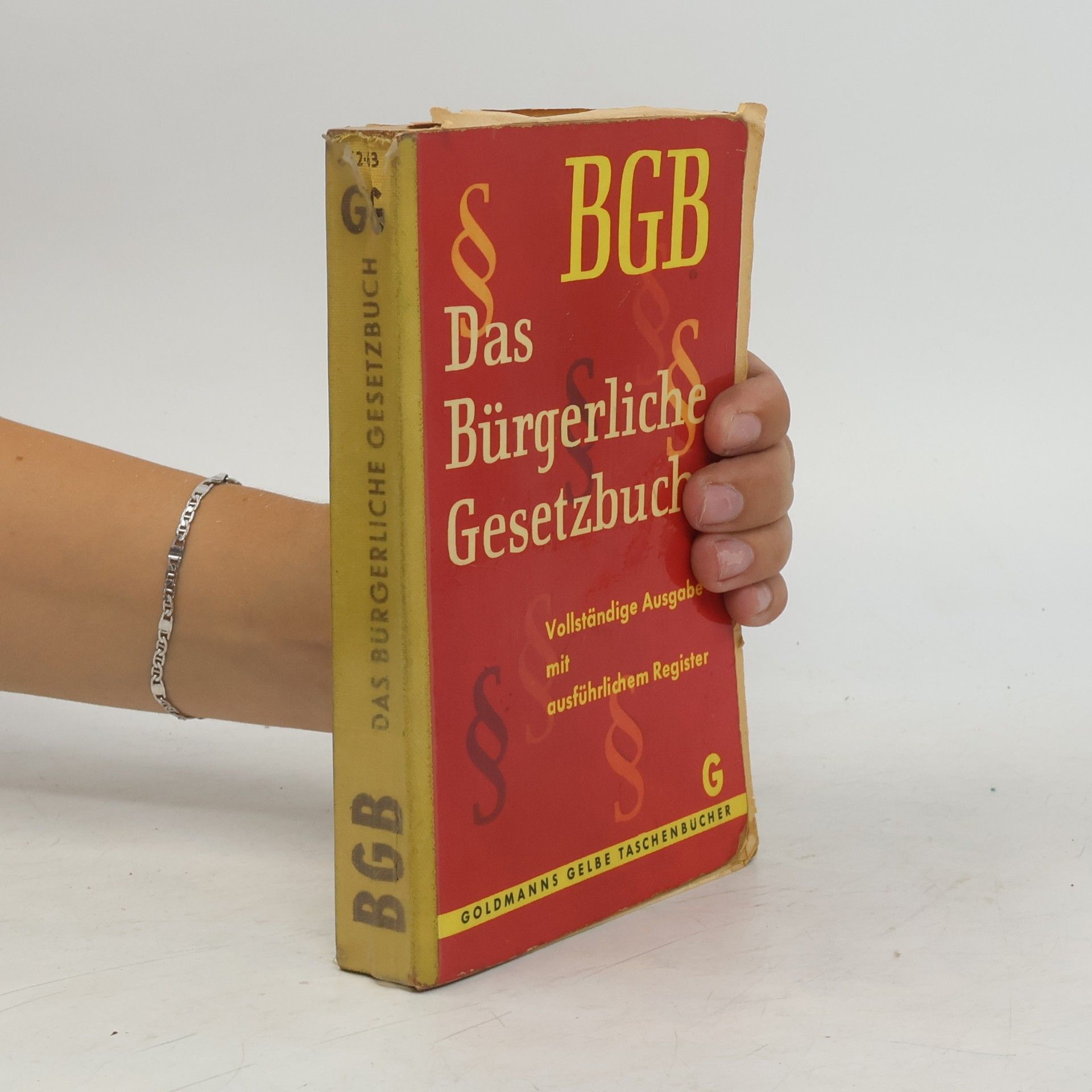 Autorenkollektiv Das Bürgerliche Gesetzbuch