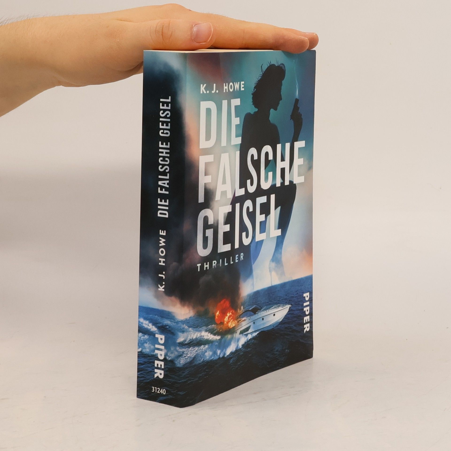 K. J. Howe Die falsche Geisel
