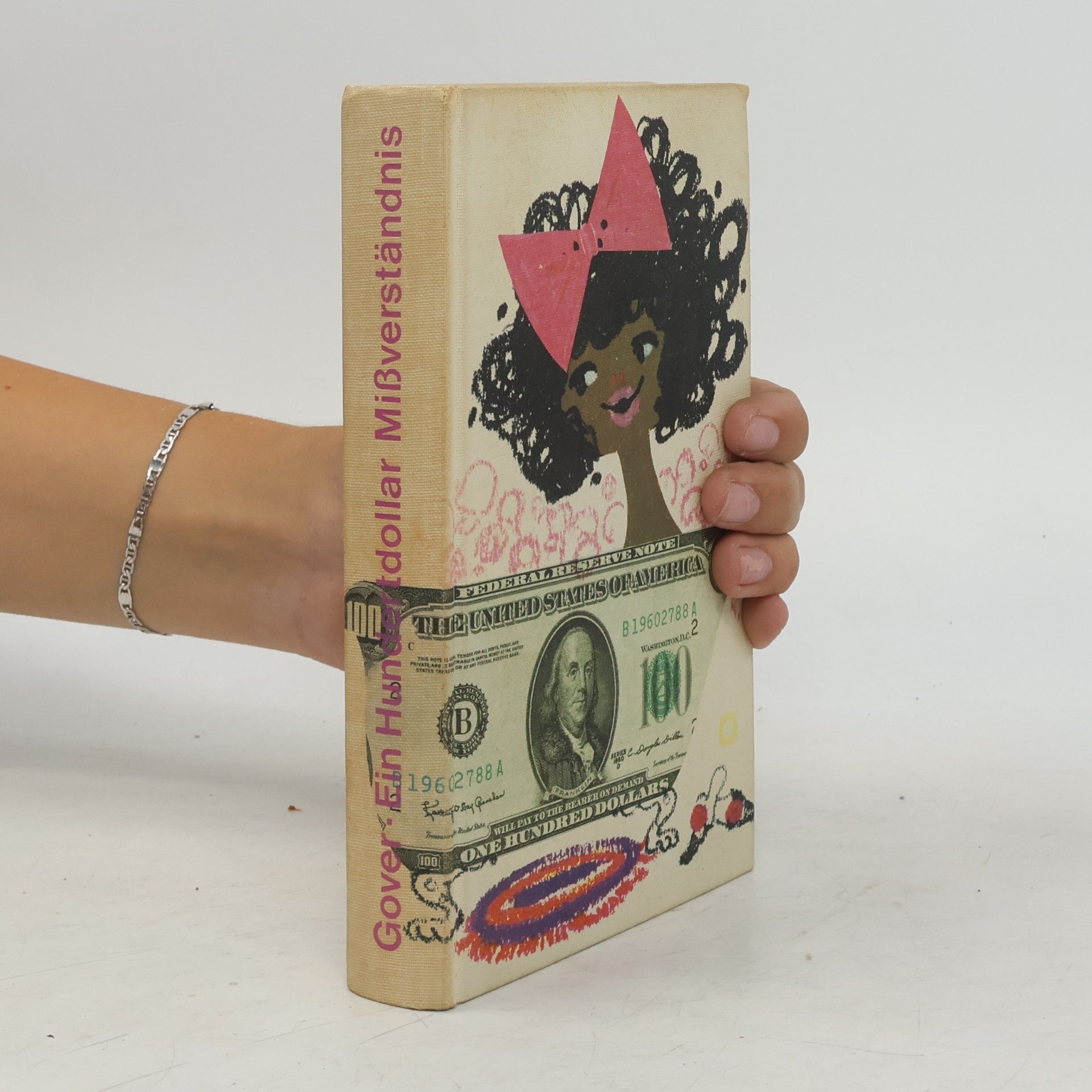 Robert Gover Ein Hundertdollar Mißverstandnis