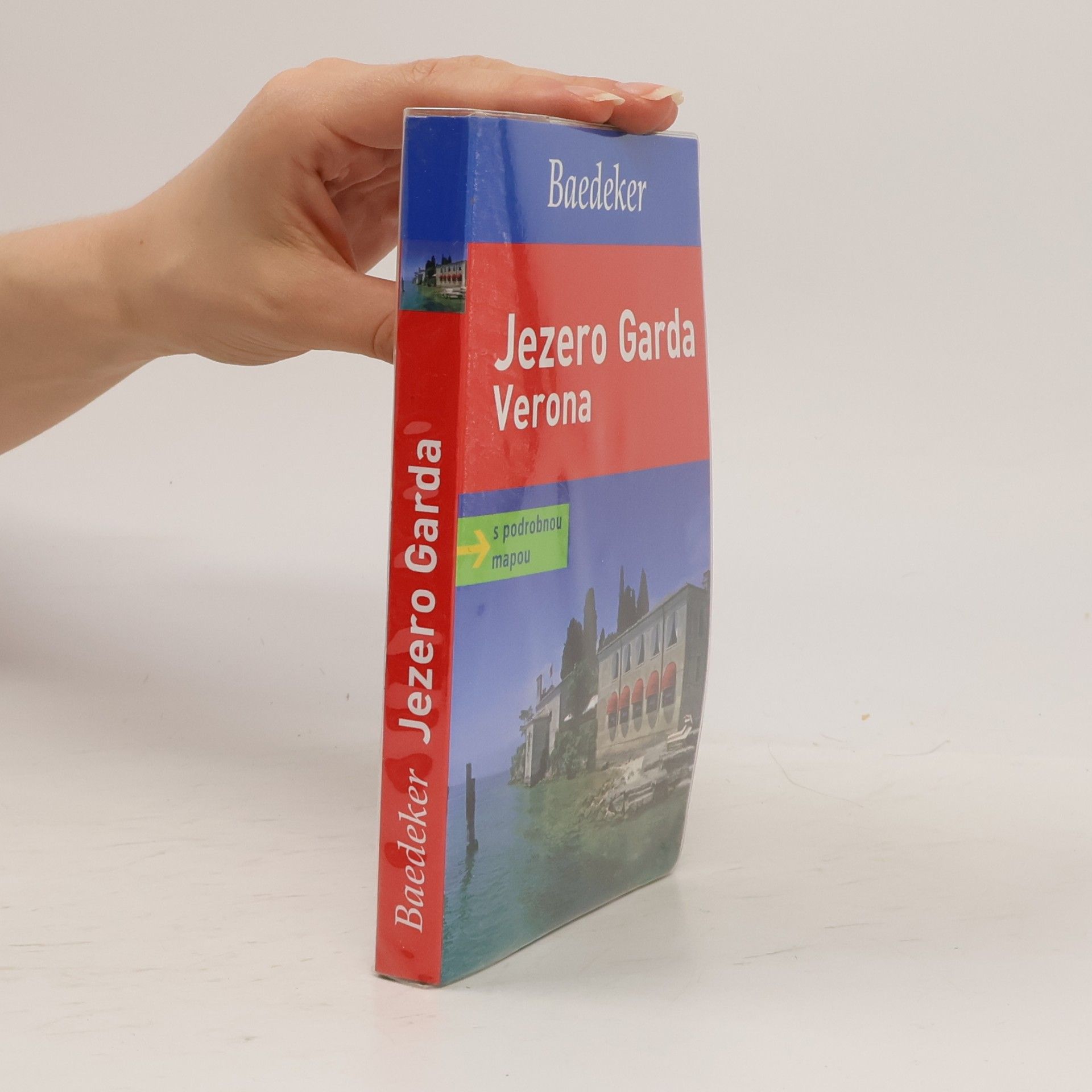 Kolektiv autorů Jezero Garda ; Verona