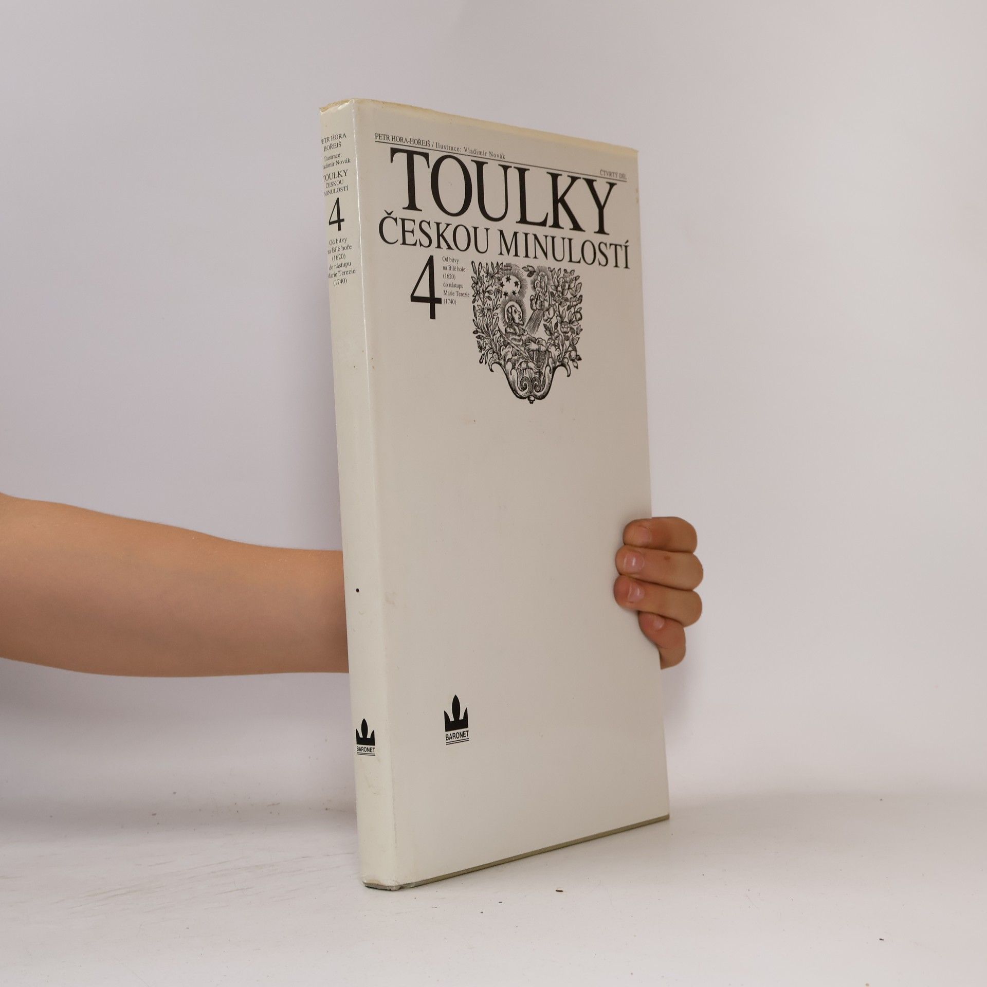 Petr Hora Hořejš Toulky českou minulostí 4
