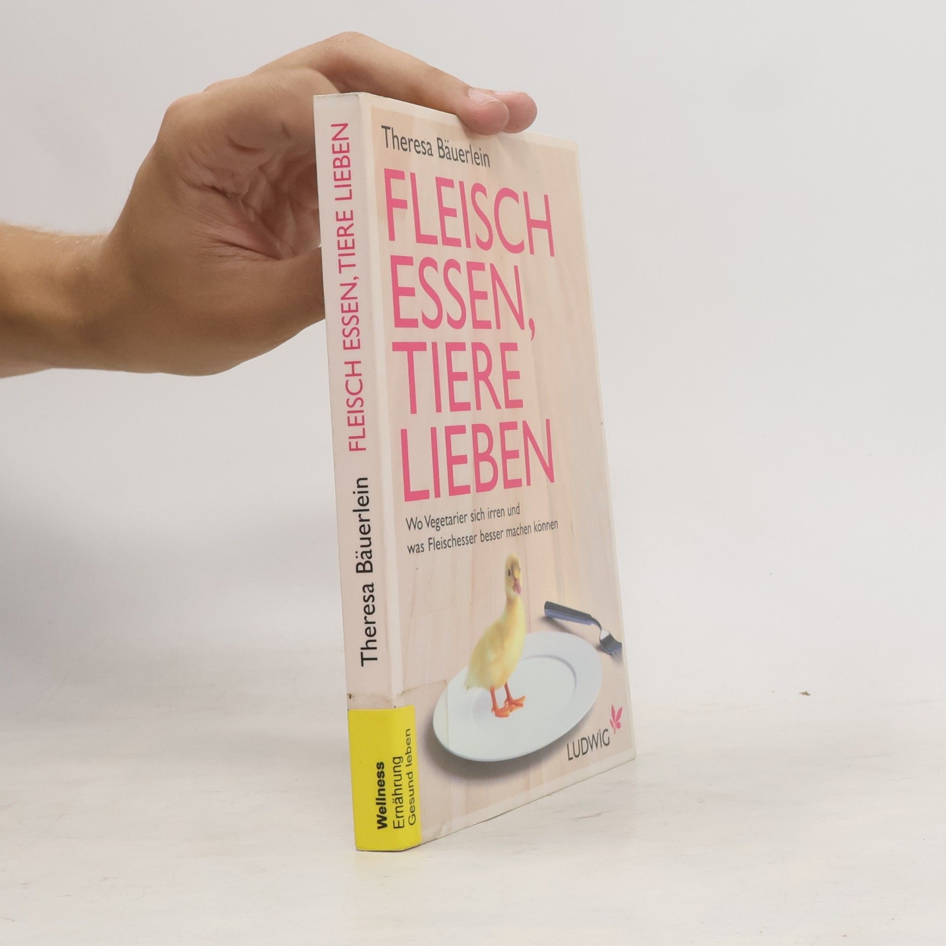 Theresa Bäuerlein Fleisch essen, Tiere lieben