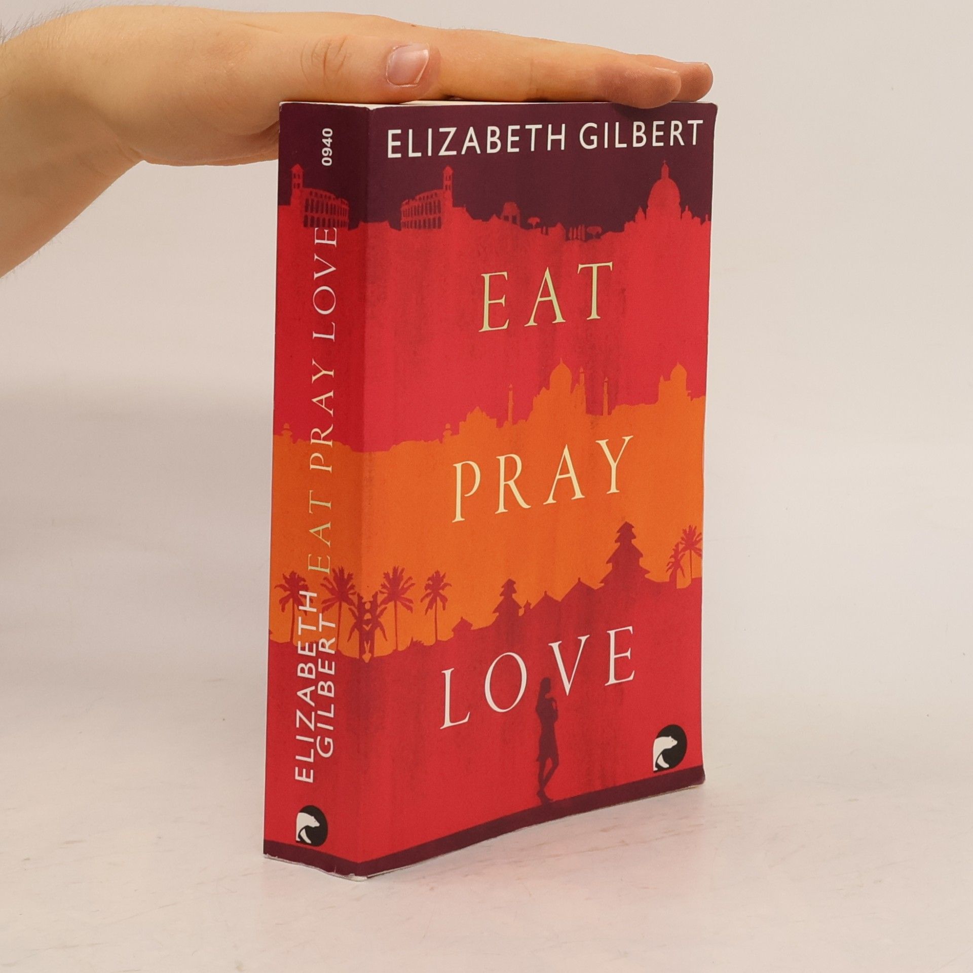 Elizabeth Gilbert Eat, Pray, Love