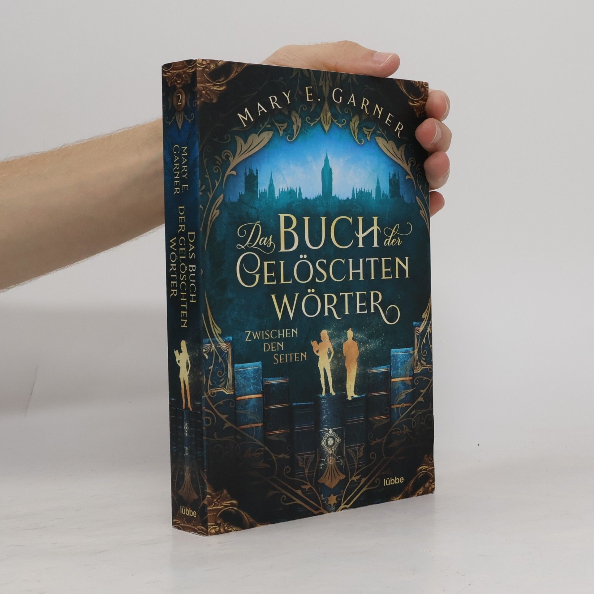 Mary E. Garner Das Buch der Geloschten Worter