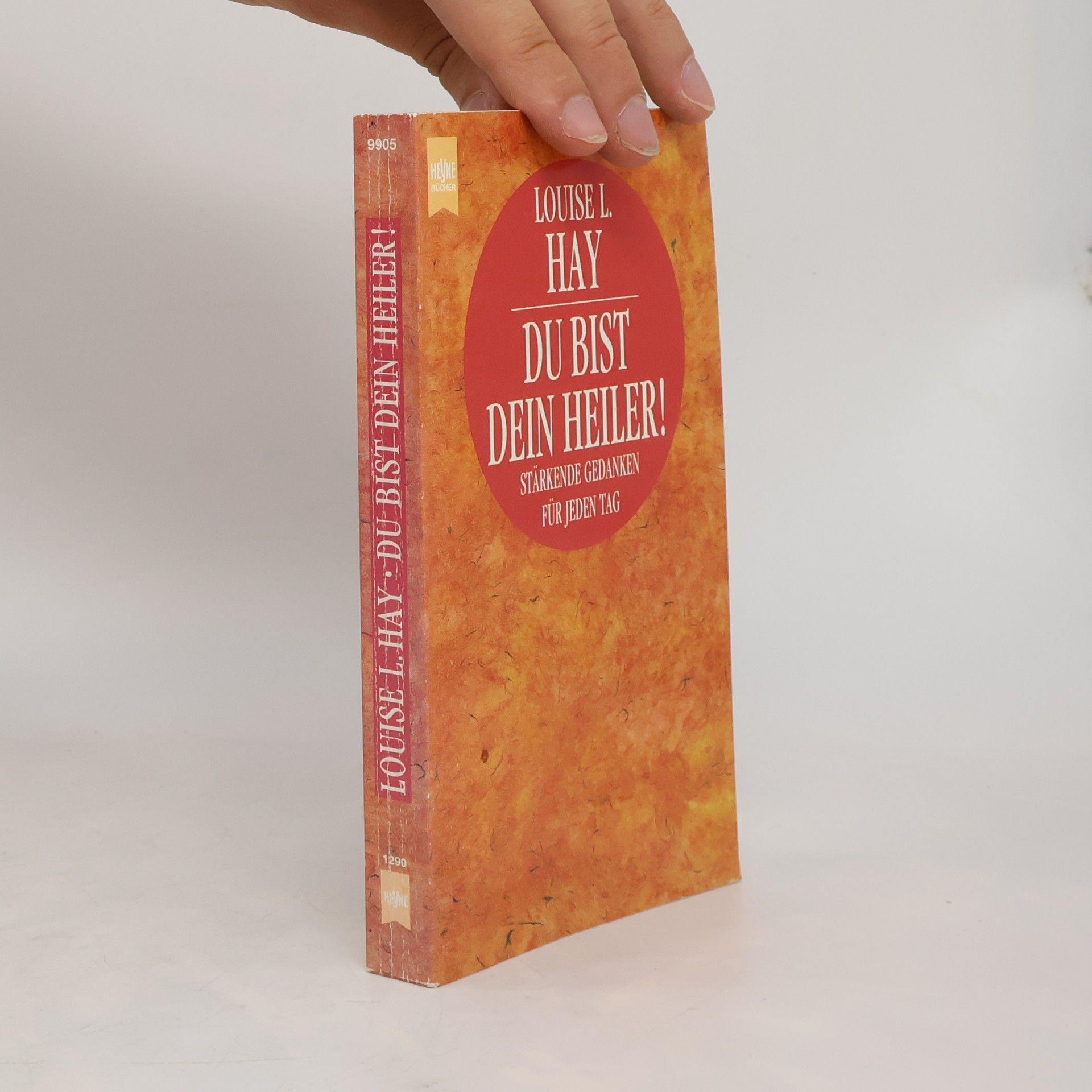 Louise Lynn Hay Du bist Dein Heiler
