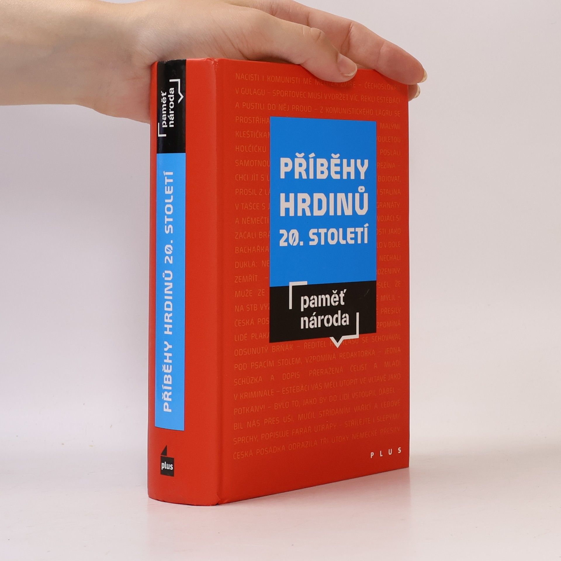 Mikuláš Kroupa Příběhy hrdinů 20. století