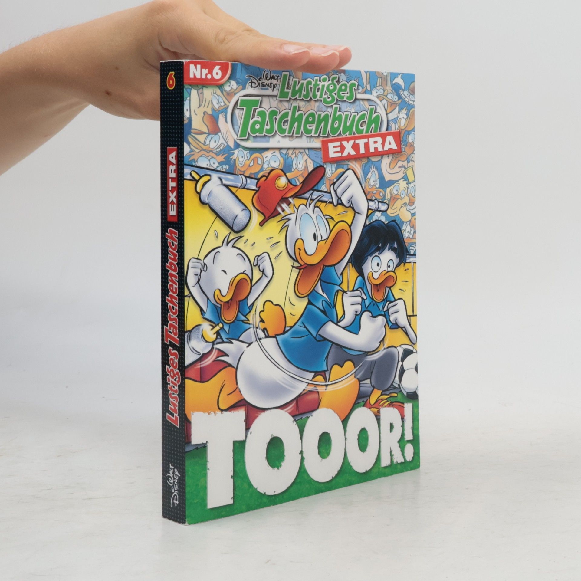 Walt Disney Lustiges Taschenbuch Extra - Fußball 06