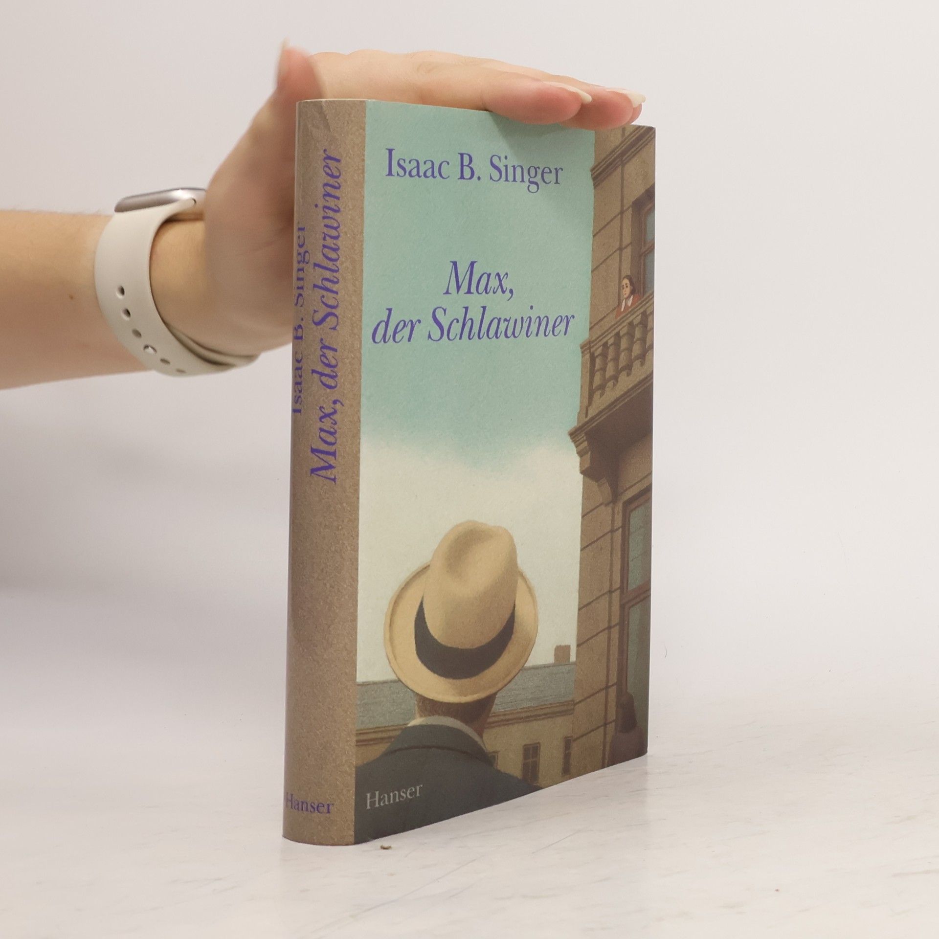 Isaac B. Singer Max, der Schlawiner