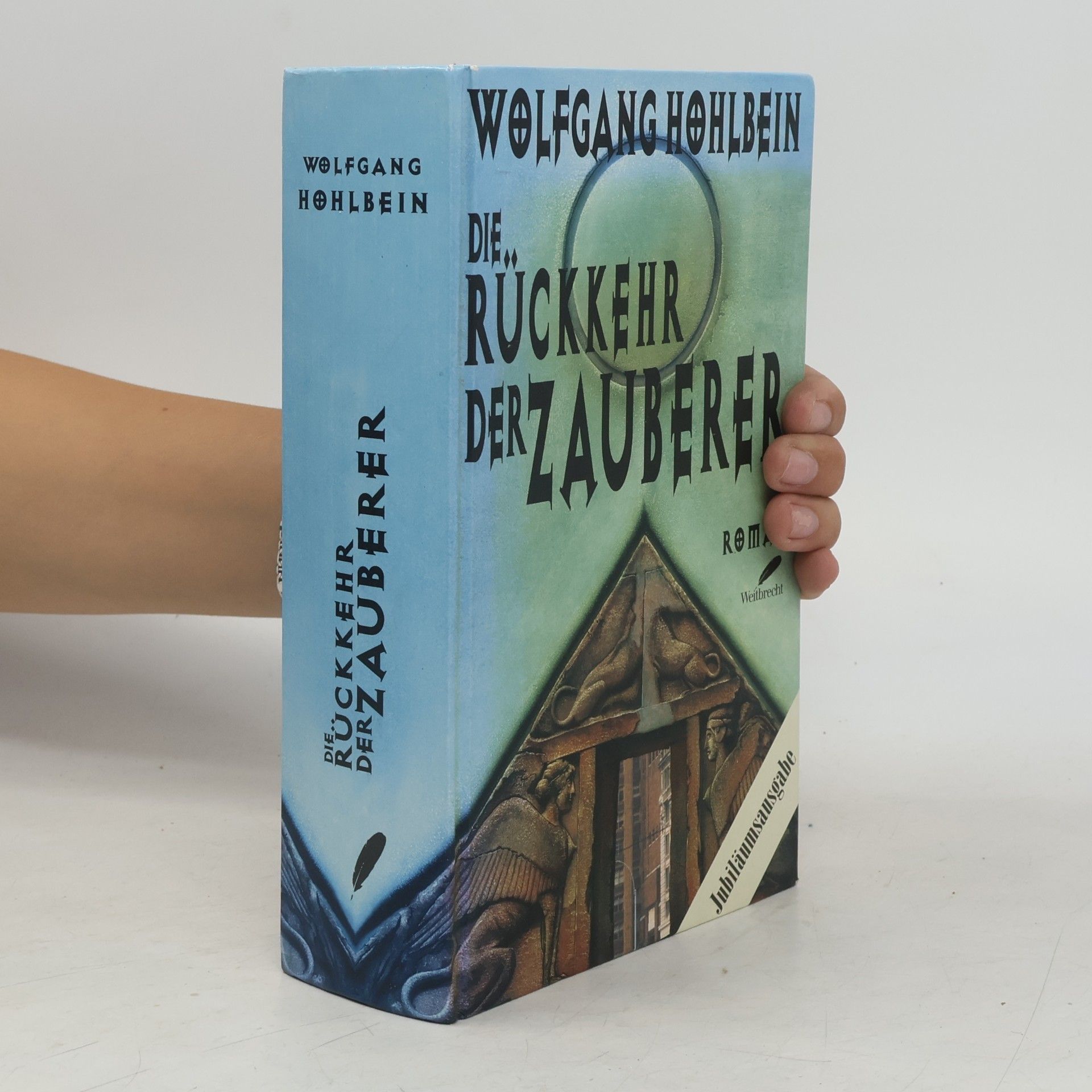 Wolfgang Hohlbein Die Rückkehr der Zauberer
