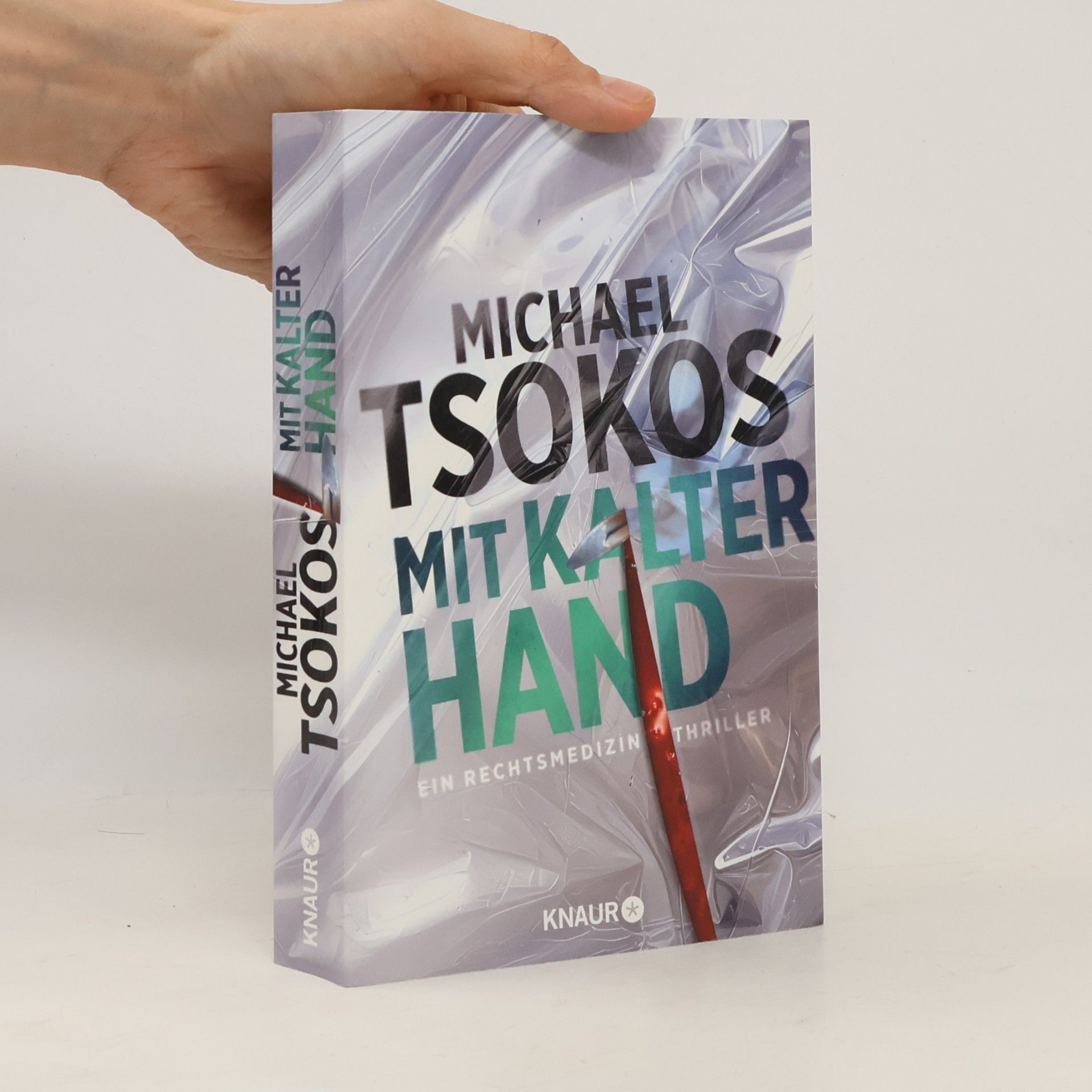 Michael Tsokos Mit kalter Hand