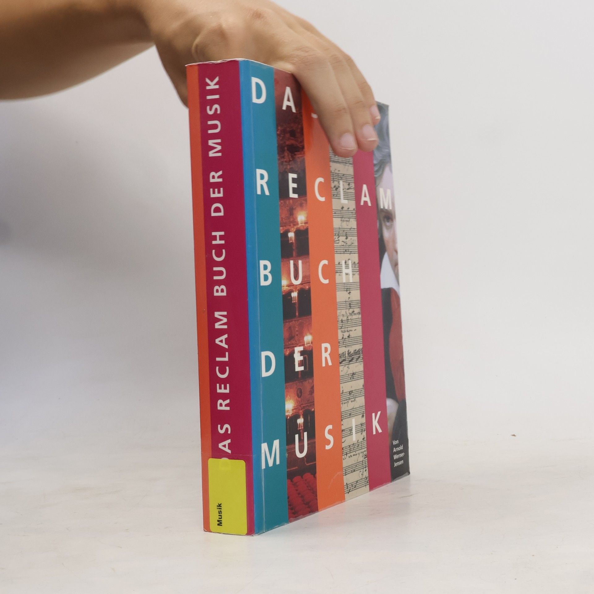 Arnold Werner-Jensen Das Reclam-Buch der Musik