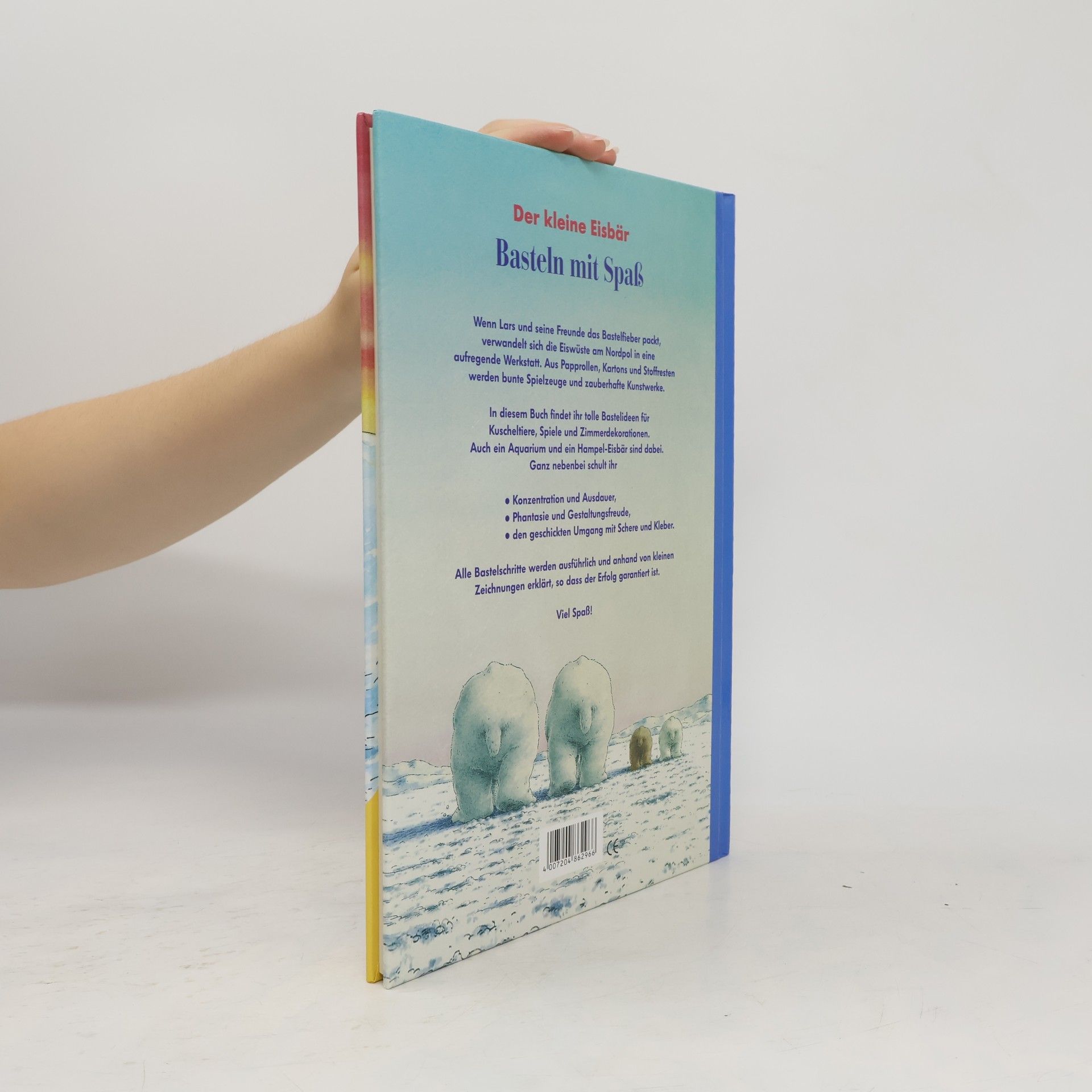 Autorenkollektiv Der kleine Eisbär. Basteln mit Spaß