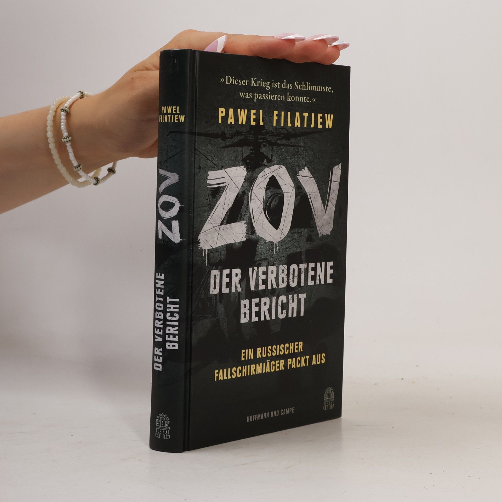 Pawel Filatjew ZOV - Der verbotene Bericht
