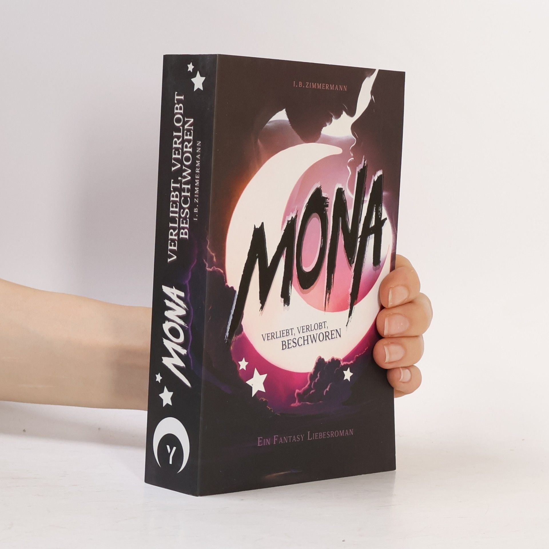 I. B. Zimmermann Mona - Verliebt, verlobt, beschworen