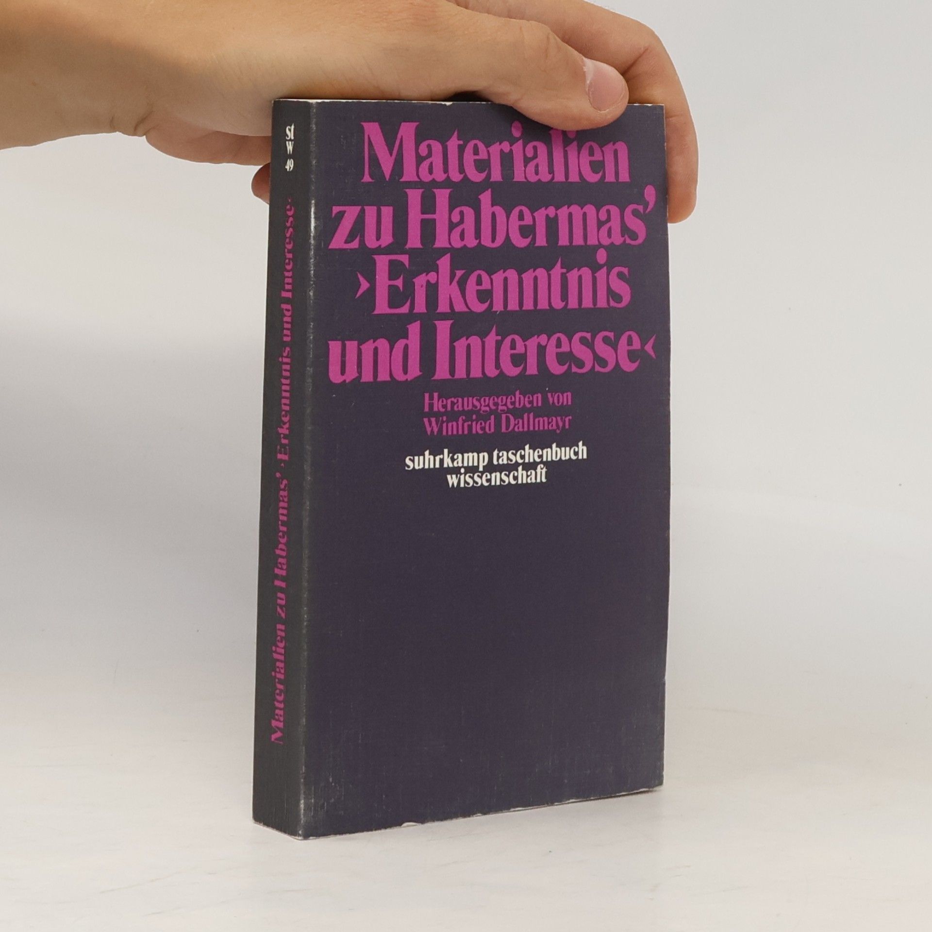 Fred R. Dallmayr Materialien zu Habermas' "Erkenntnis und Interesse"
