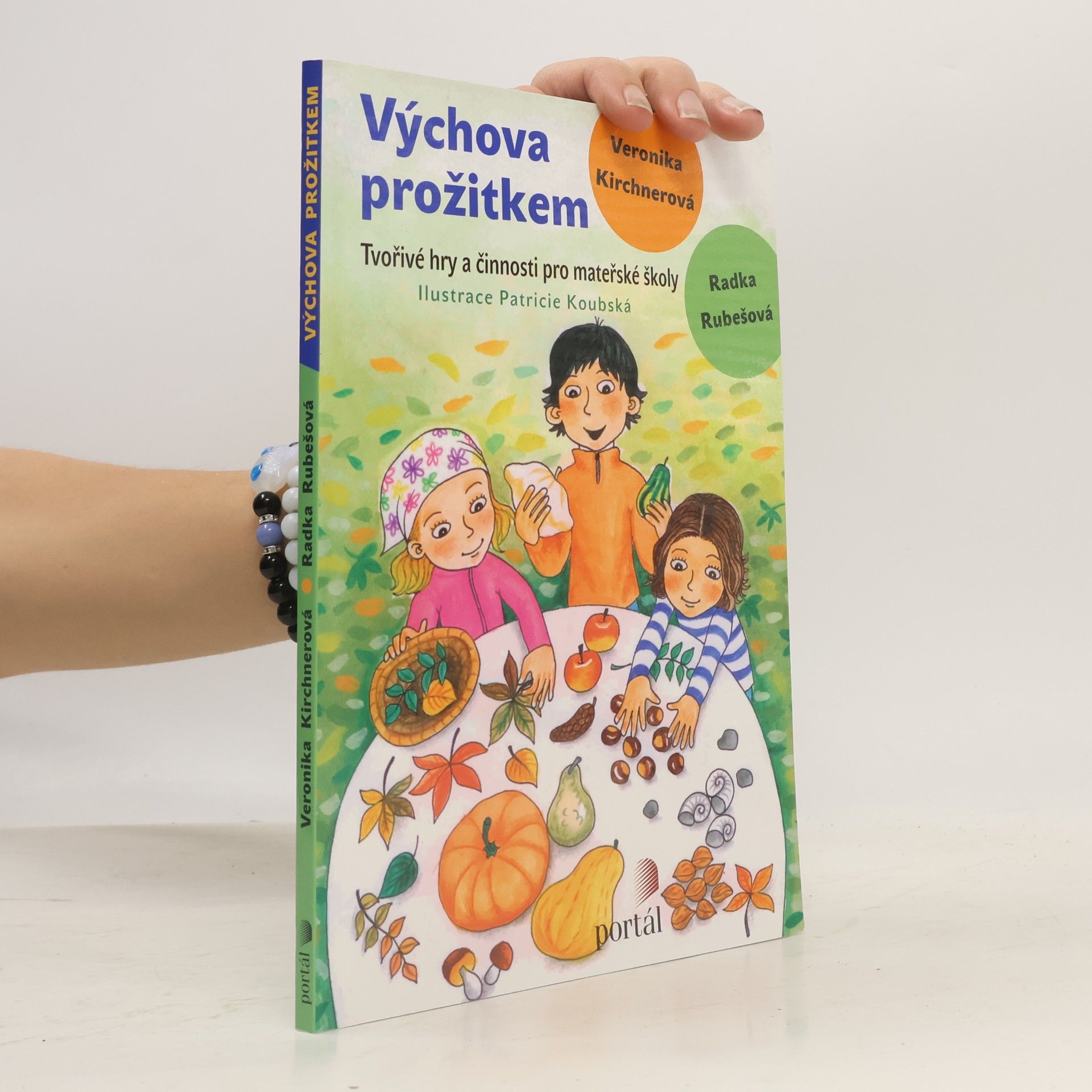 Radka Rubešová Výchova prožitkem