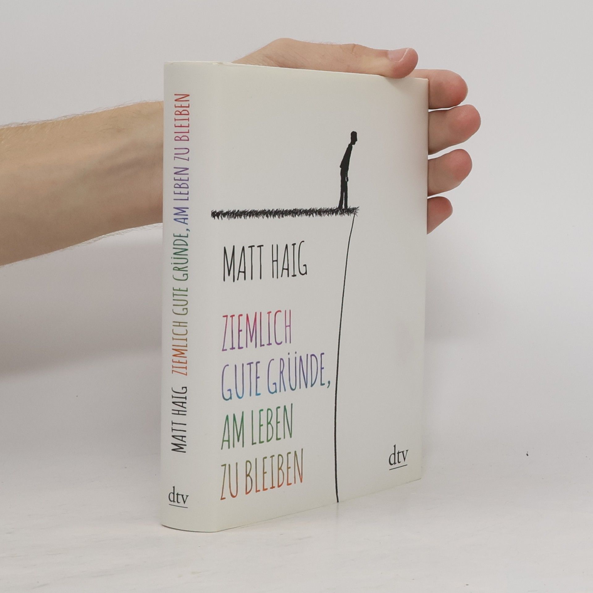 Matt Haig Ziemlich gute Gründe, am Leben zu bleiben
