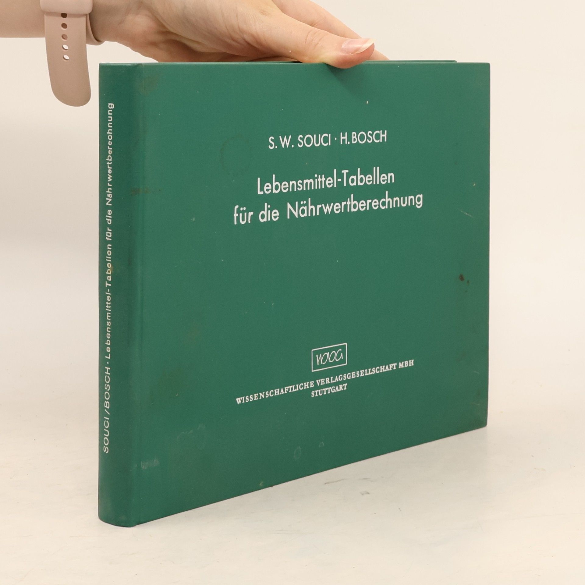 H. Bosch Lebensmittel-Tabellen für die Nährwertberechnung